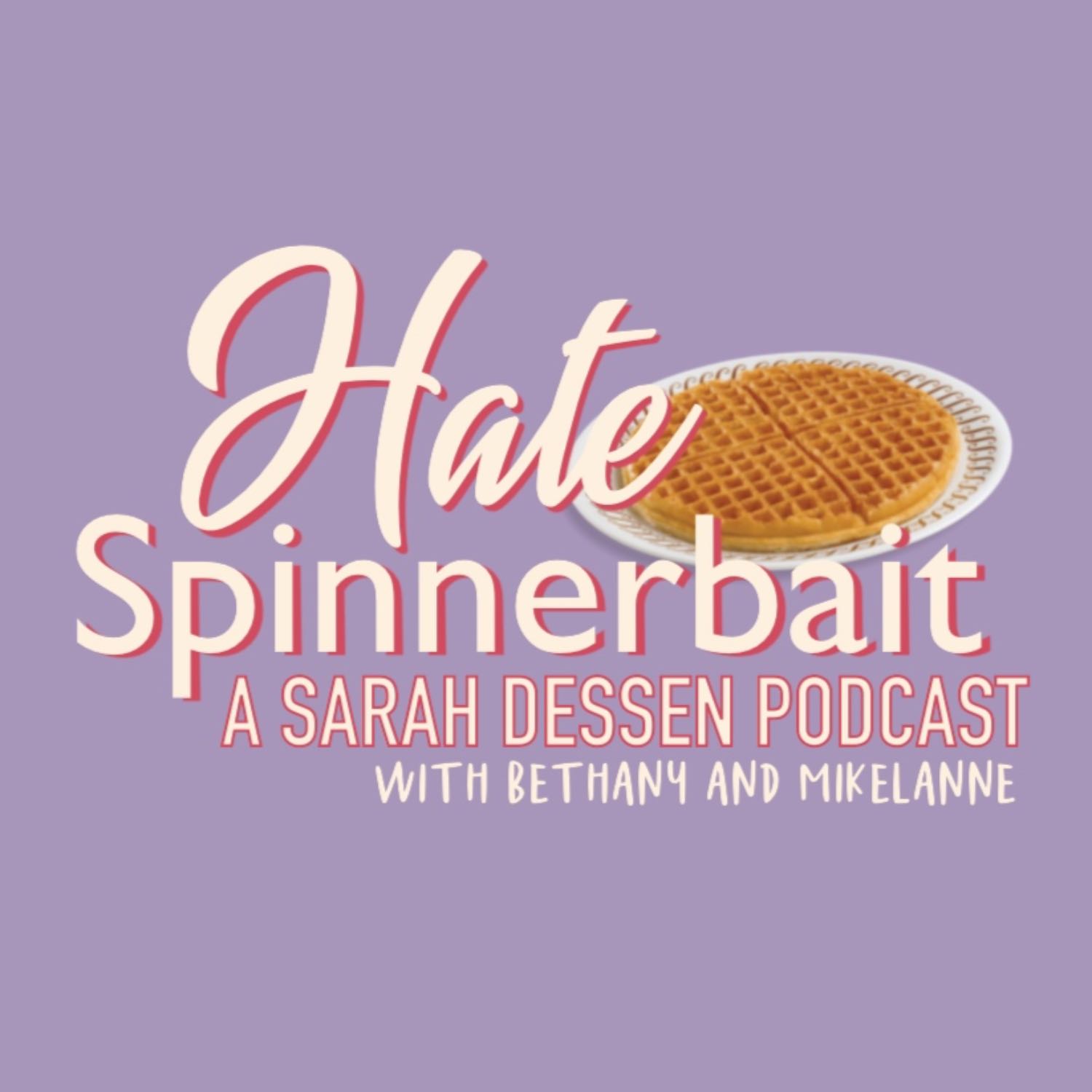 Ep 35: In Conversation with Sarah Dessen (OOMMMGGG)