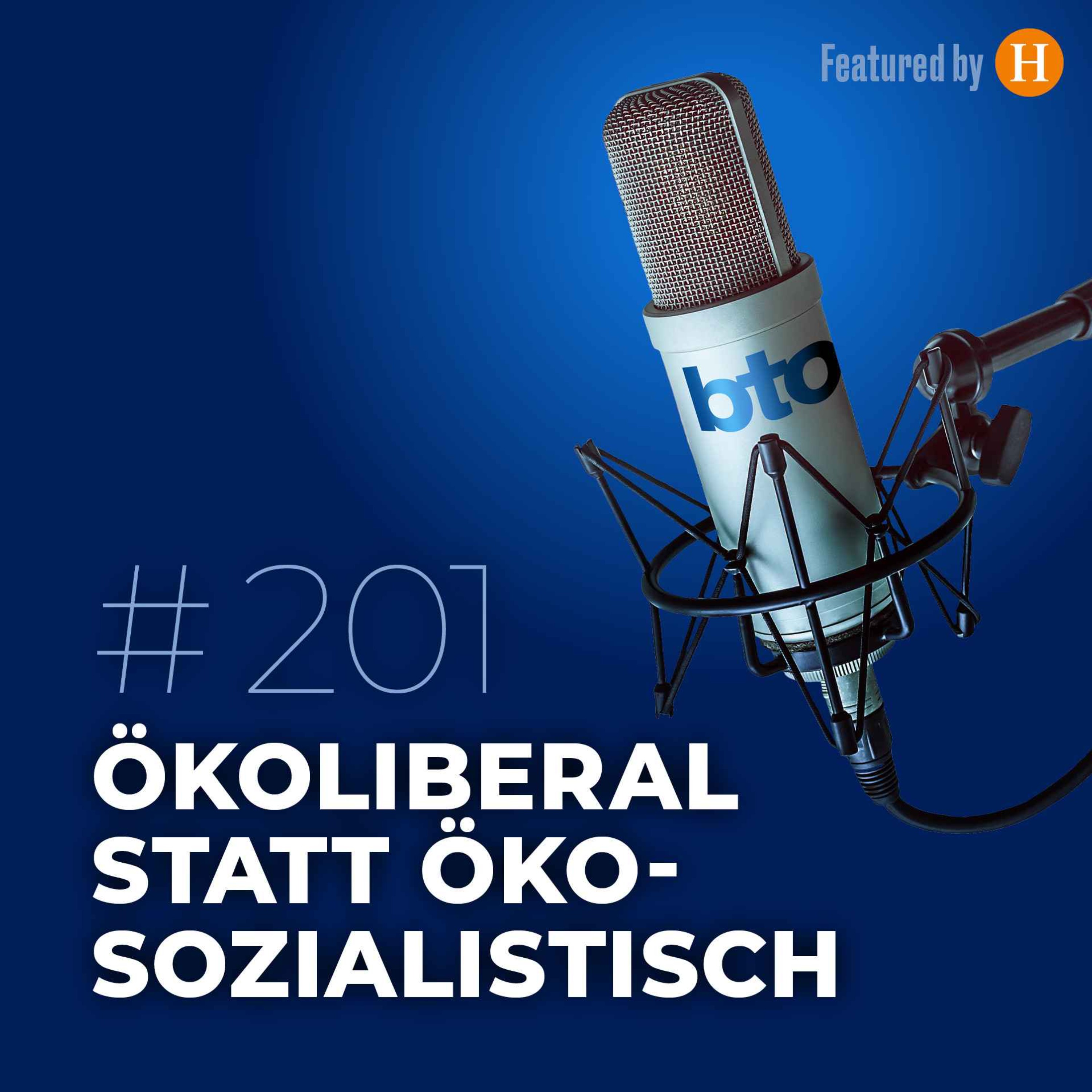 Ökoliberal statt Ökosozialistisch