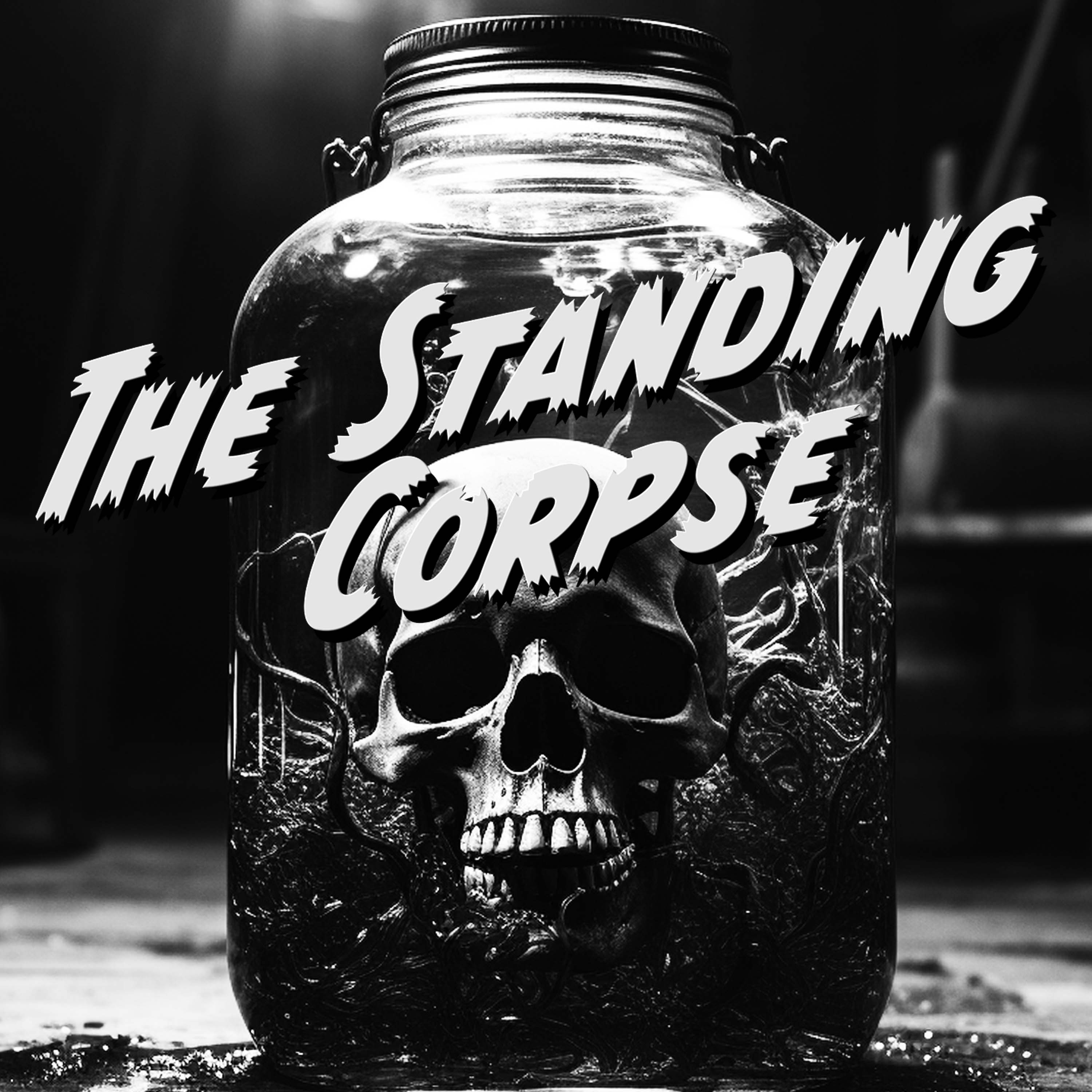 The Standing Corpse - Episode Two