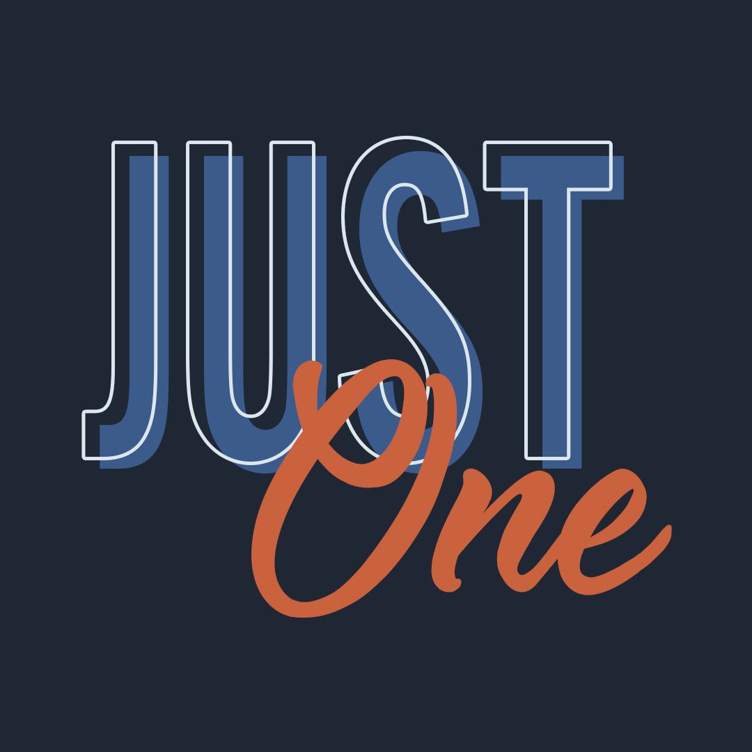 Just One