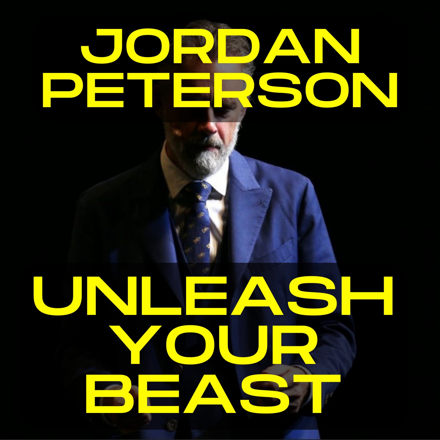 Jordan Peterson: Unleash your inner beast motivational speecheech