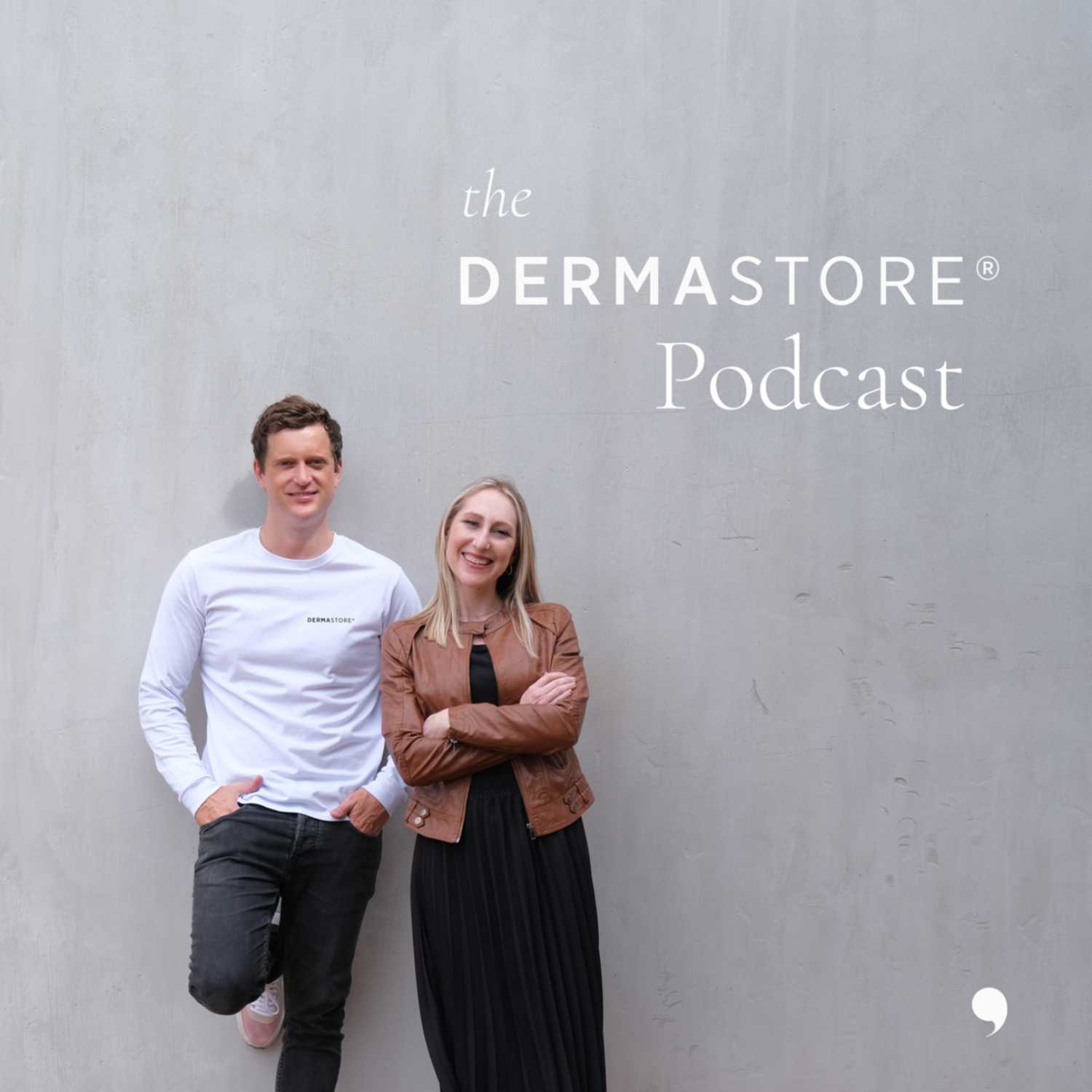 The Dermastore® Podcast 