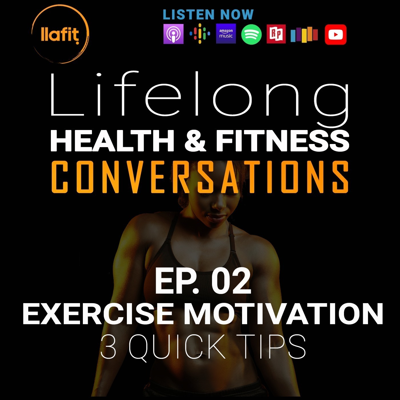 S2. EP. 2 - 3 Tips to Show Up and Workout