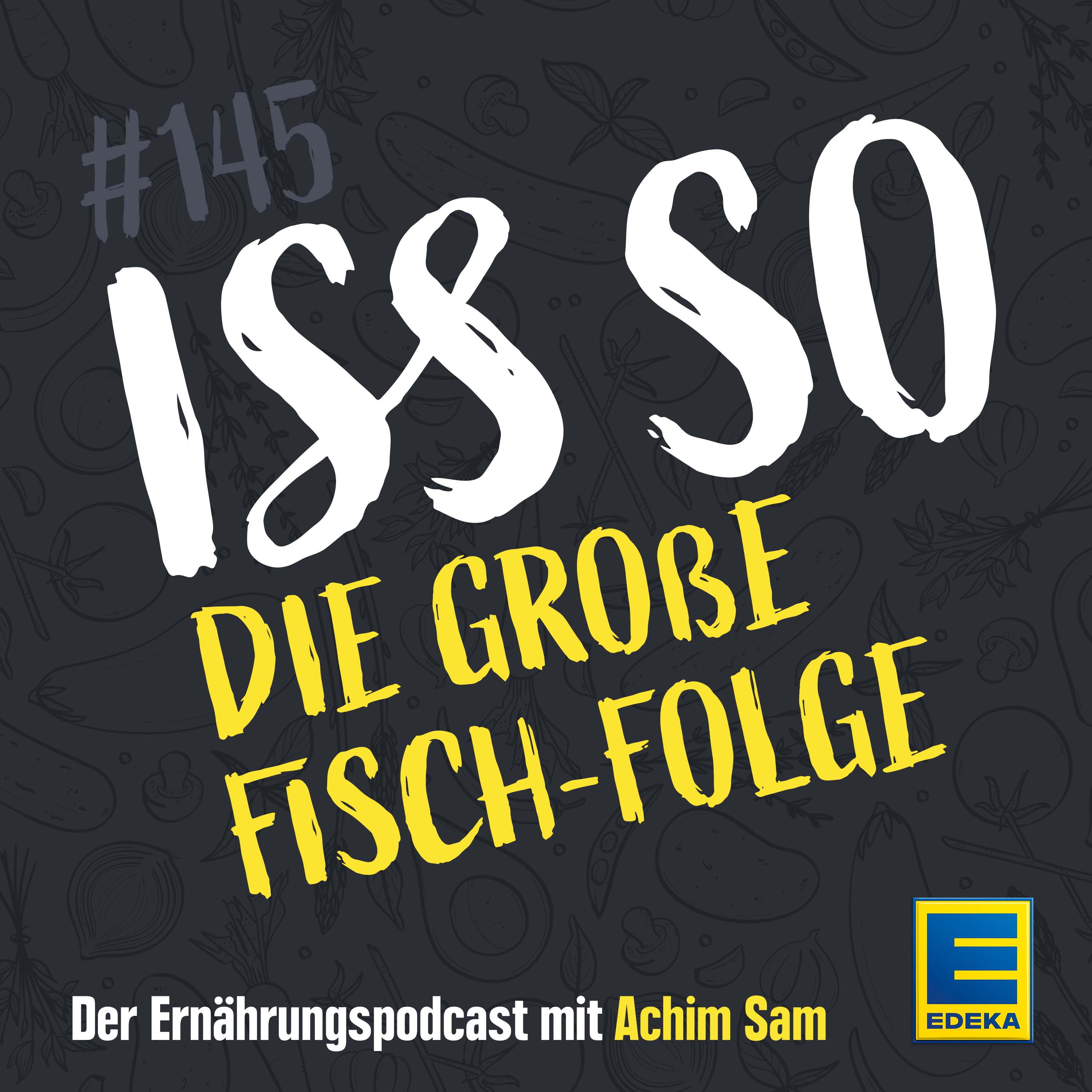 145: Die große Fisch-Folge