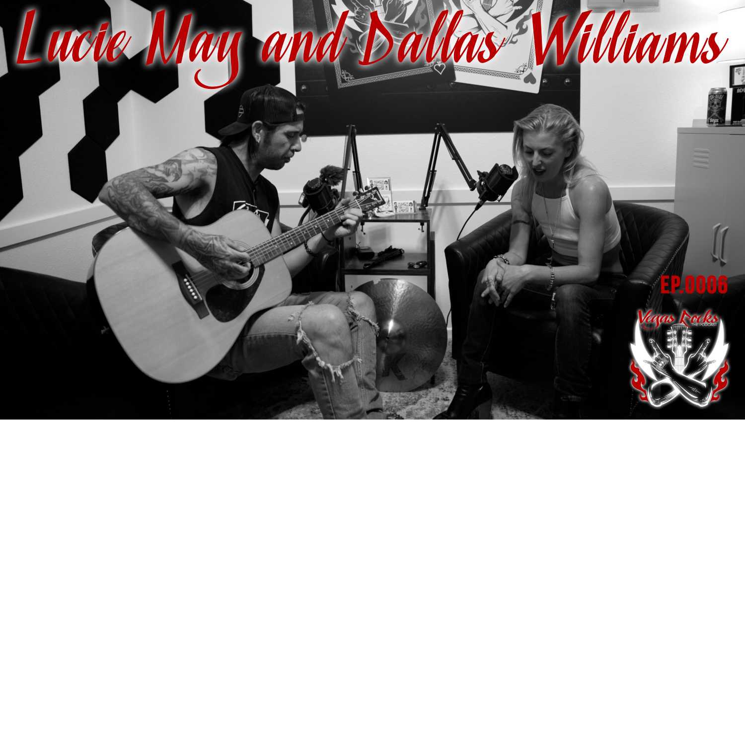 Lucie May and Dallas Williams of Luciefr | EP 0006