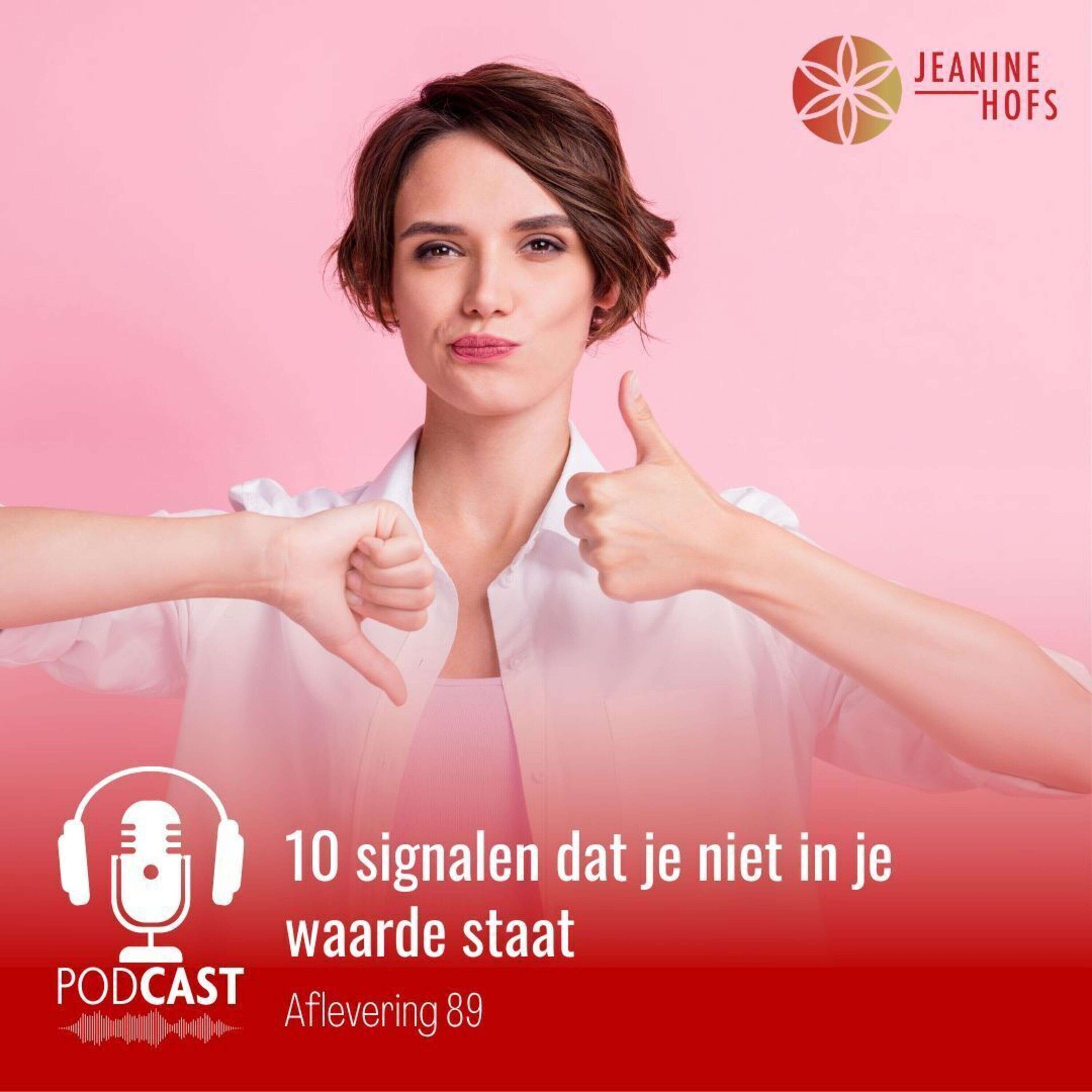 10 signalen dat je niet in je waarde staat