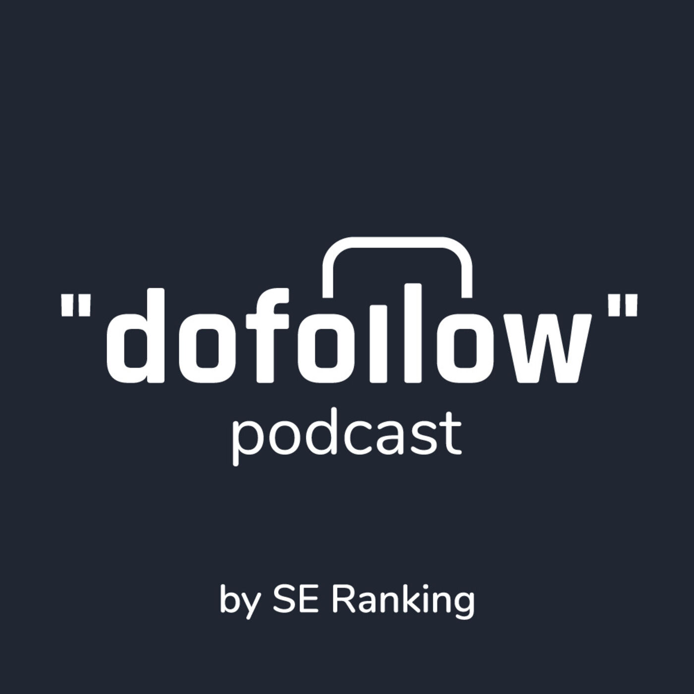 DoFollow Podcast 