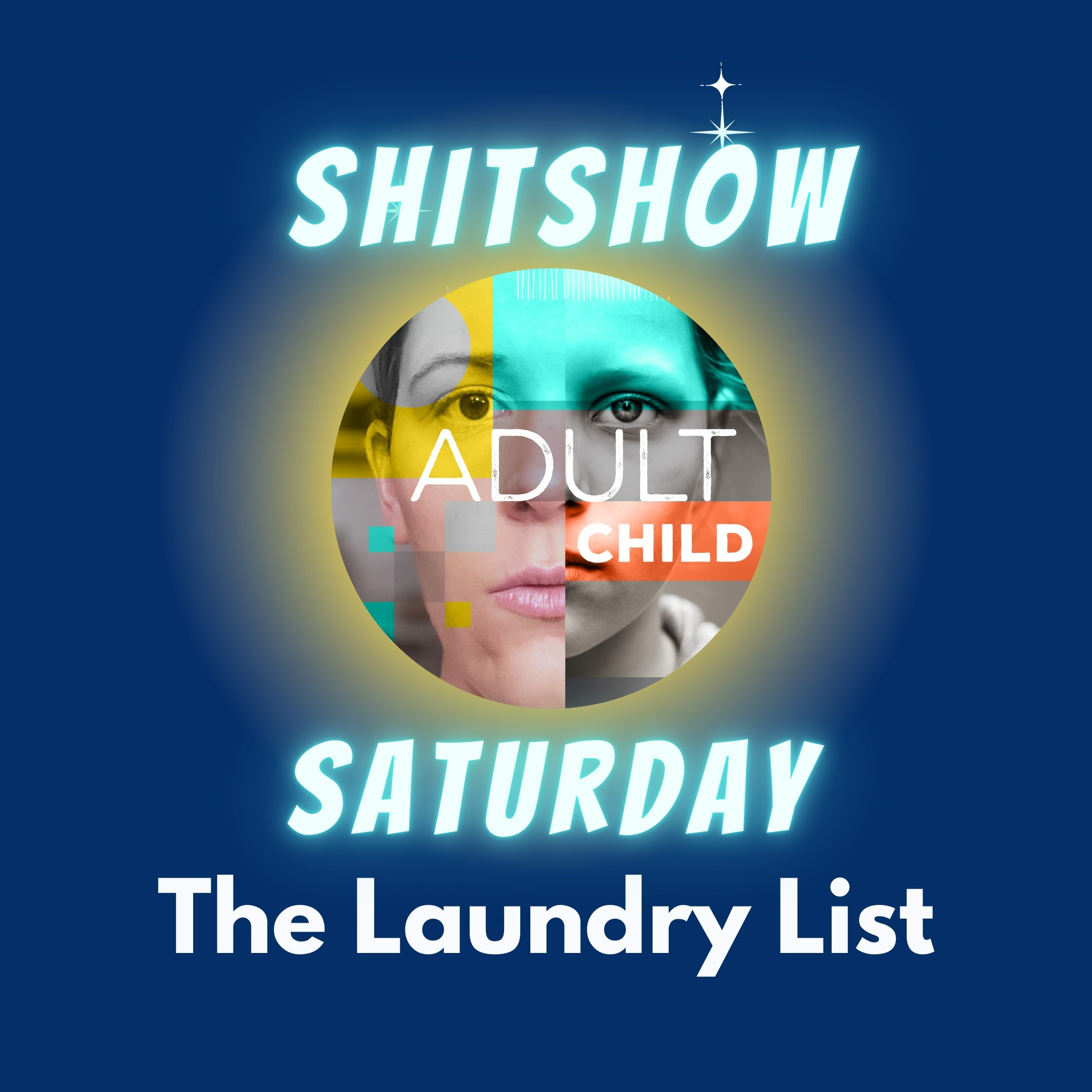 SHITSHOW SATURDAY #61 - The Laundry List