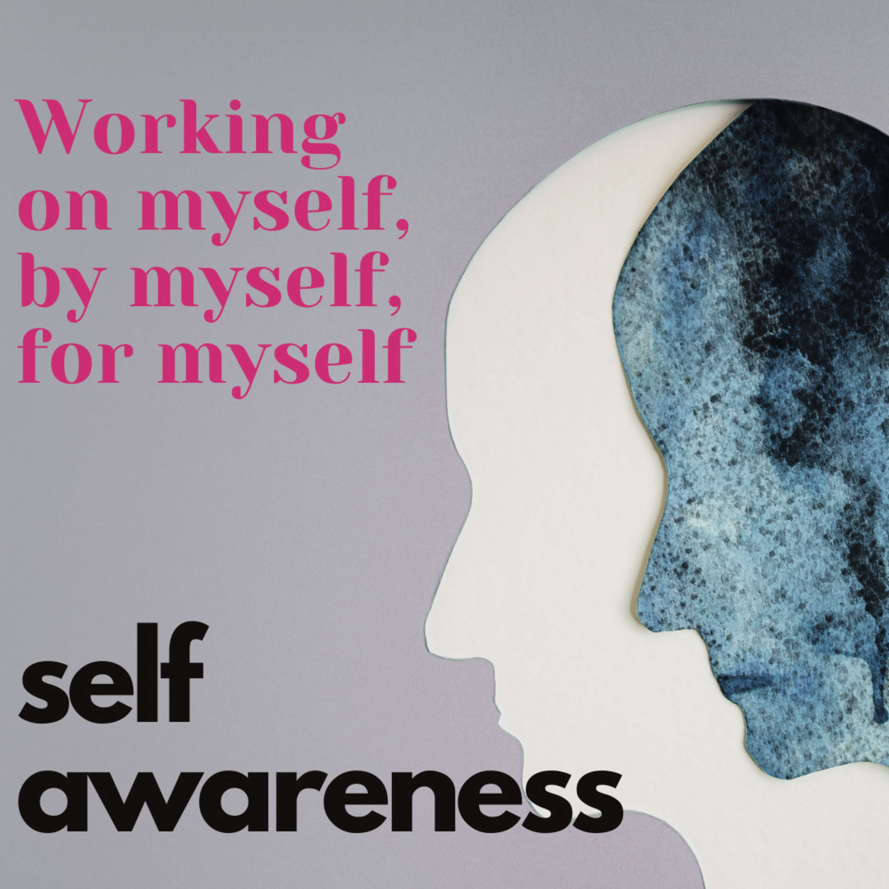 Episode 036 - Self-Awareness