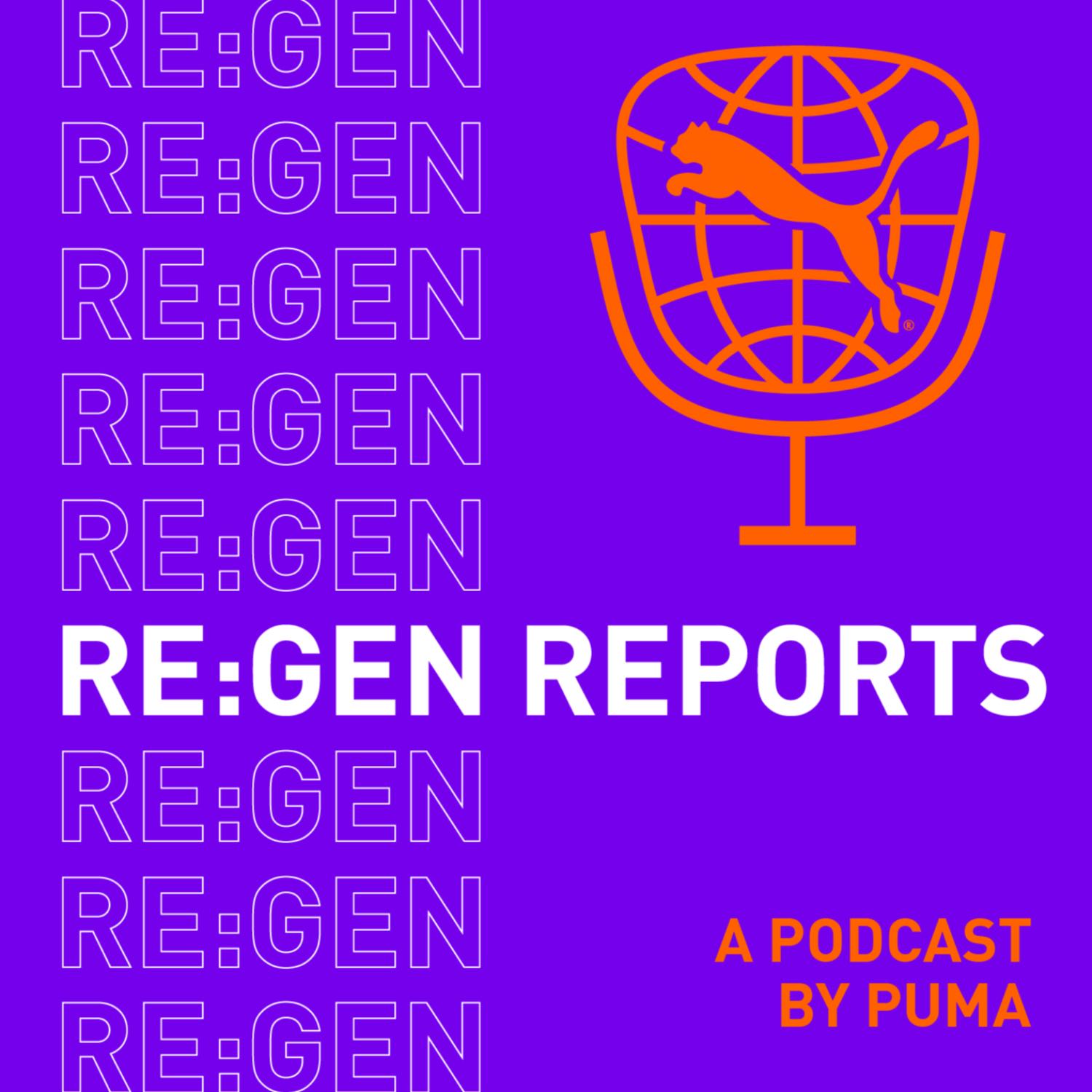 RE:GEN REPORTS by PUMA 