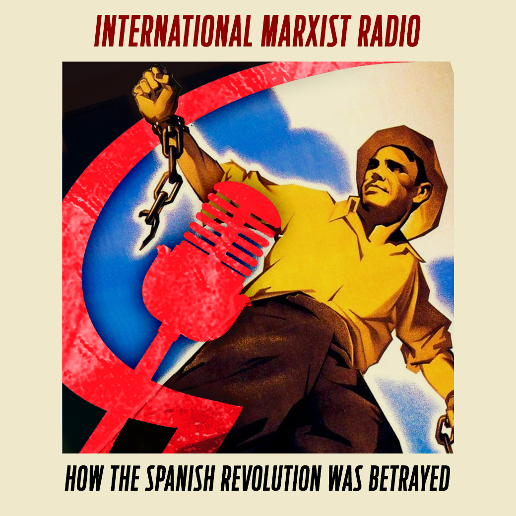 How the Spanish Revolution was betrayed