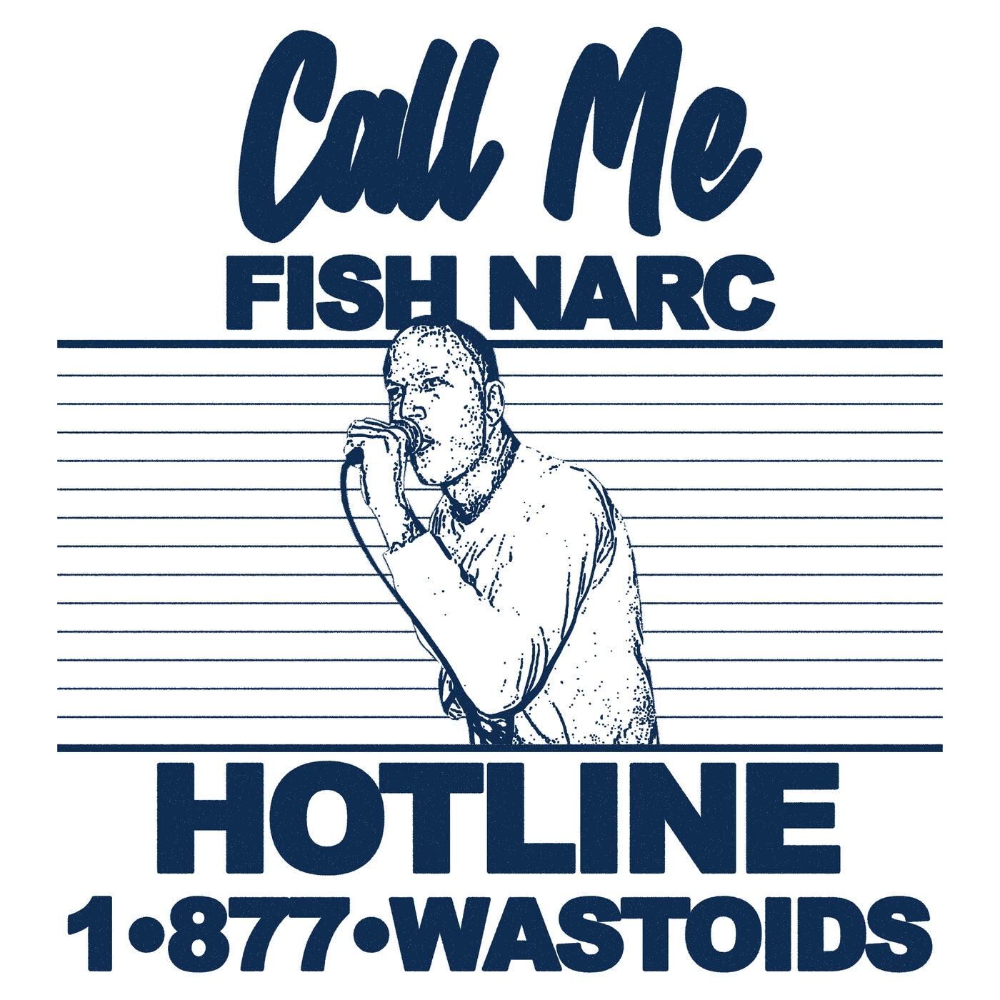 Fish Narc: Build a Life Worth Living | Hotline