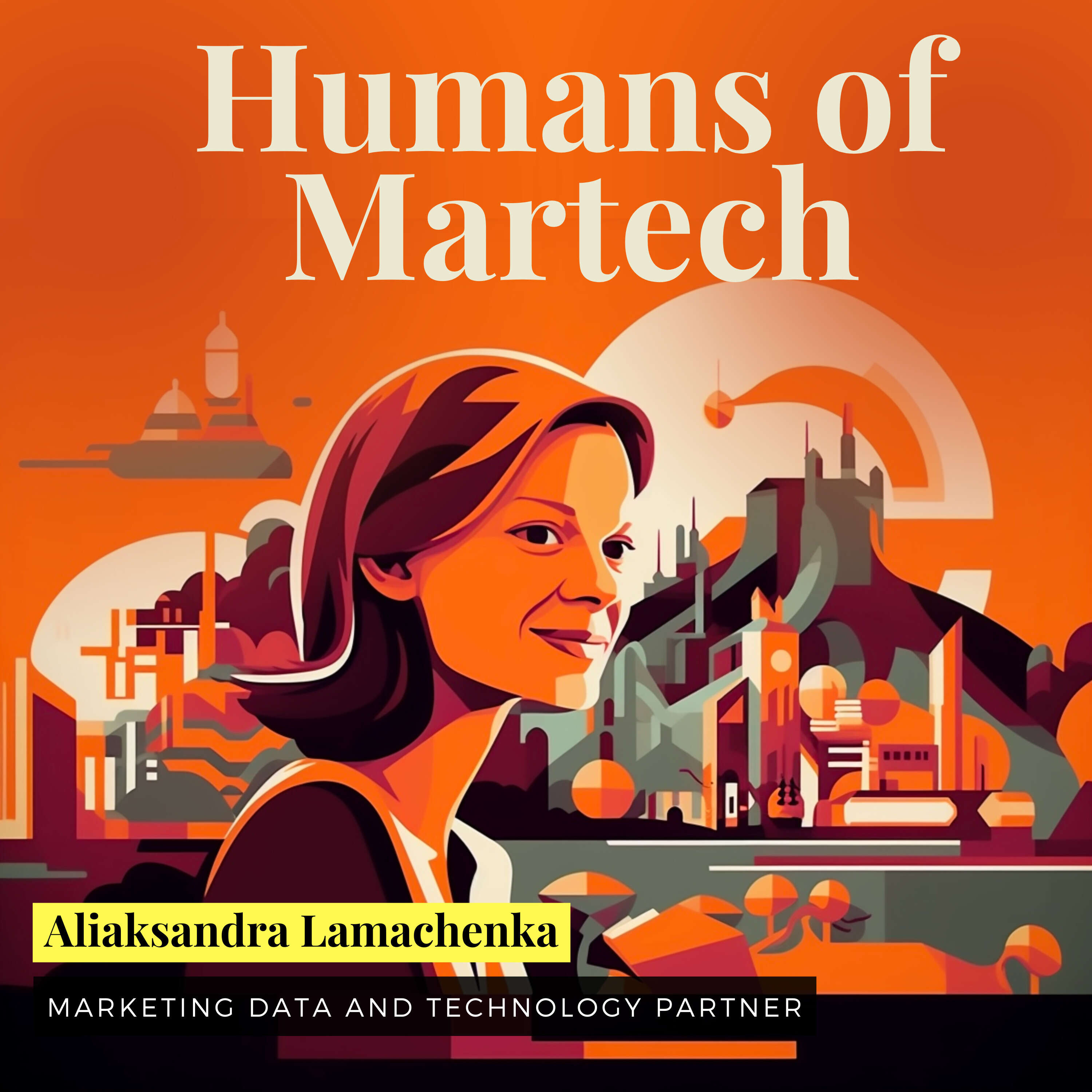 79: Aliaksandra Lamachenka: The rise of data product managers and the organic evolution of AI in marketing