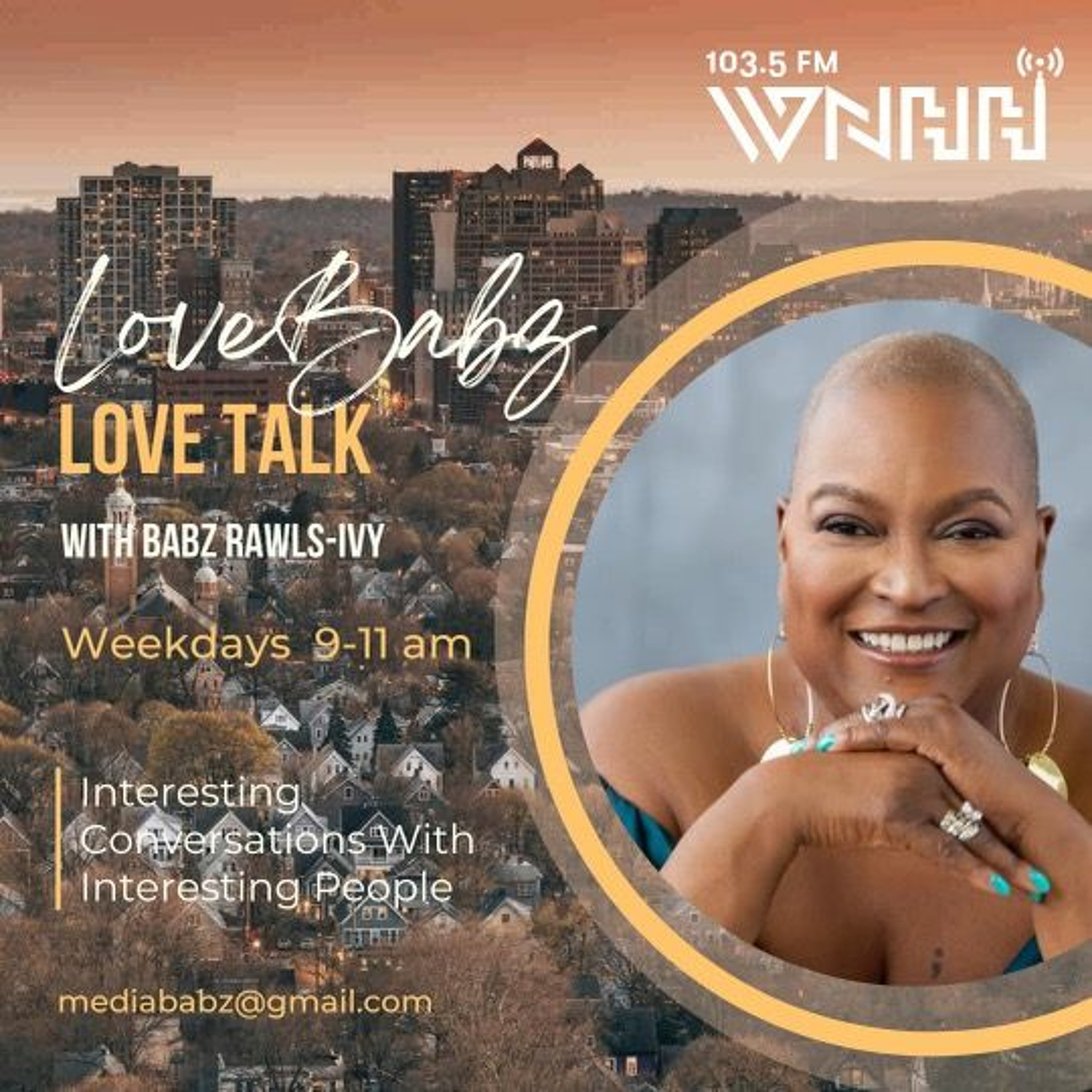 LoveBabz LoveTalk with Babz Rawls-Ivy: July 13, 2023