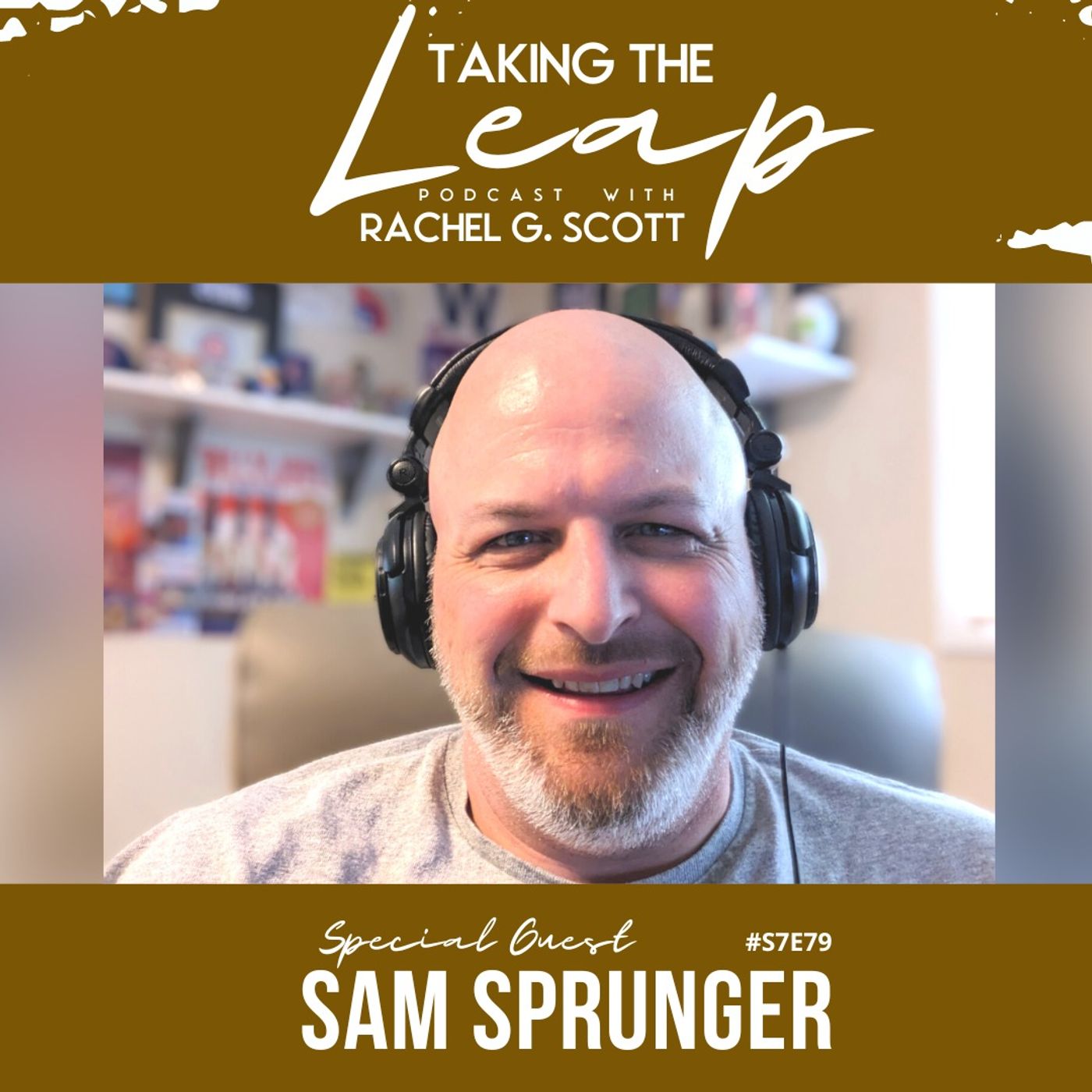 Finding Purpose And Community in A New Place For Your Family With Guest Sam Sprunger