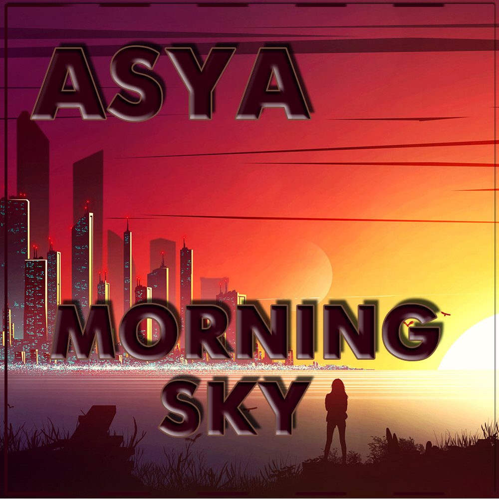 ⁣ASYA - Morning Sky