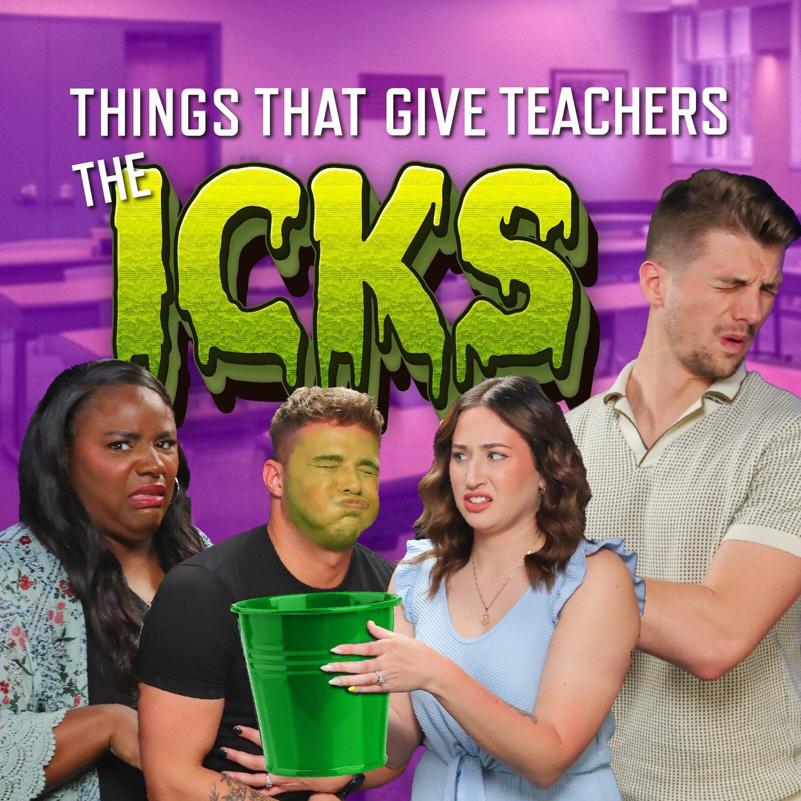 Things That Give Teachers The Icks - From Gross to Gruesome