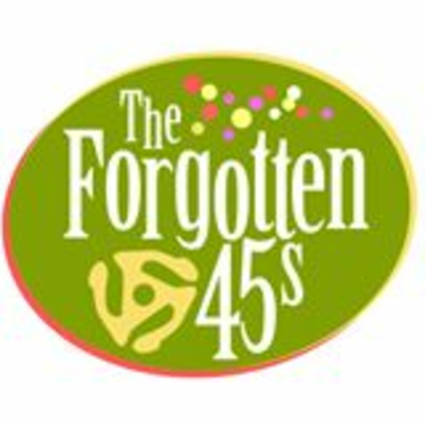 Forgotten 45s 071423