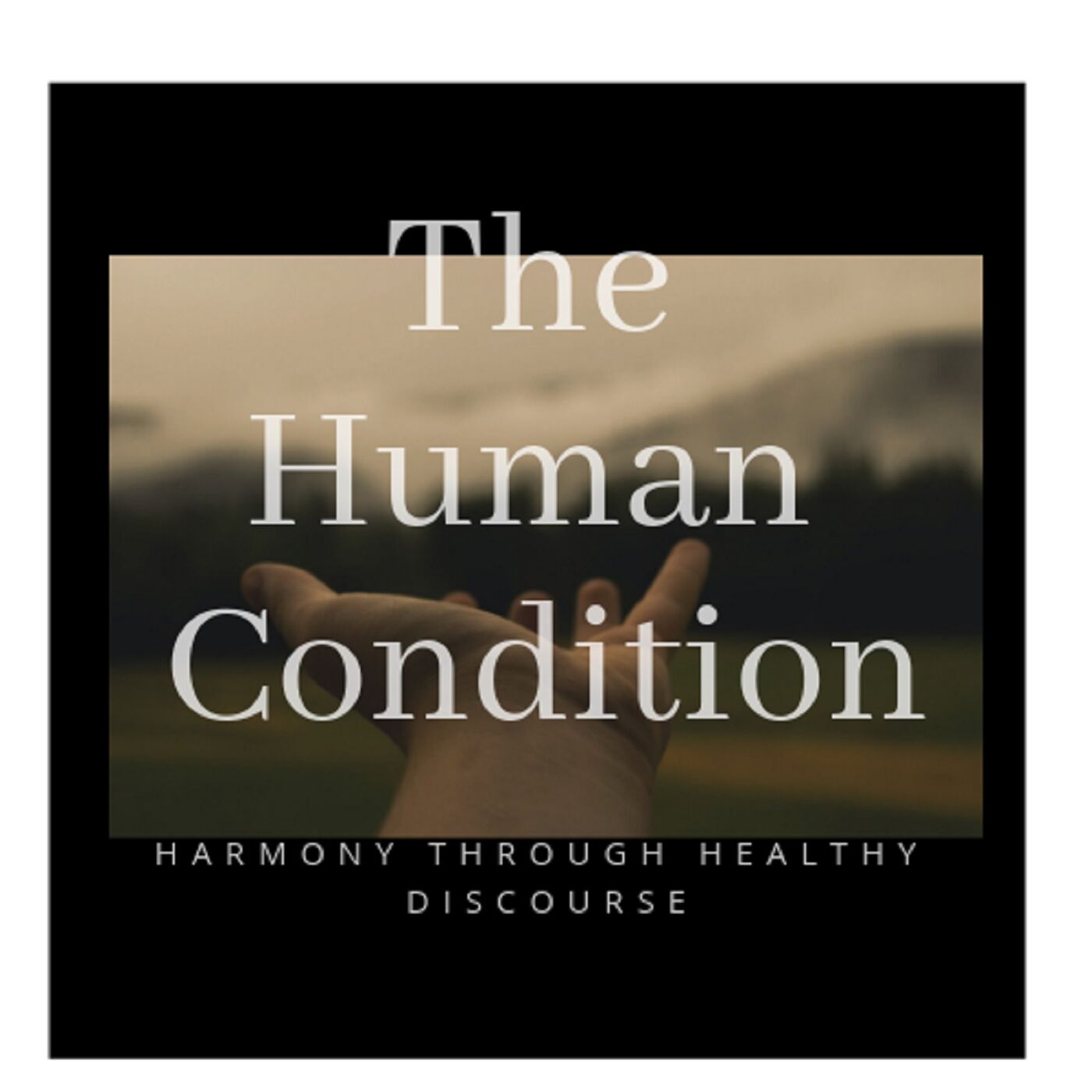 The Human Condition 