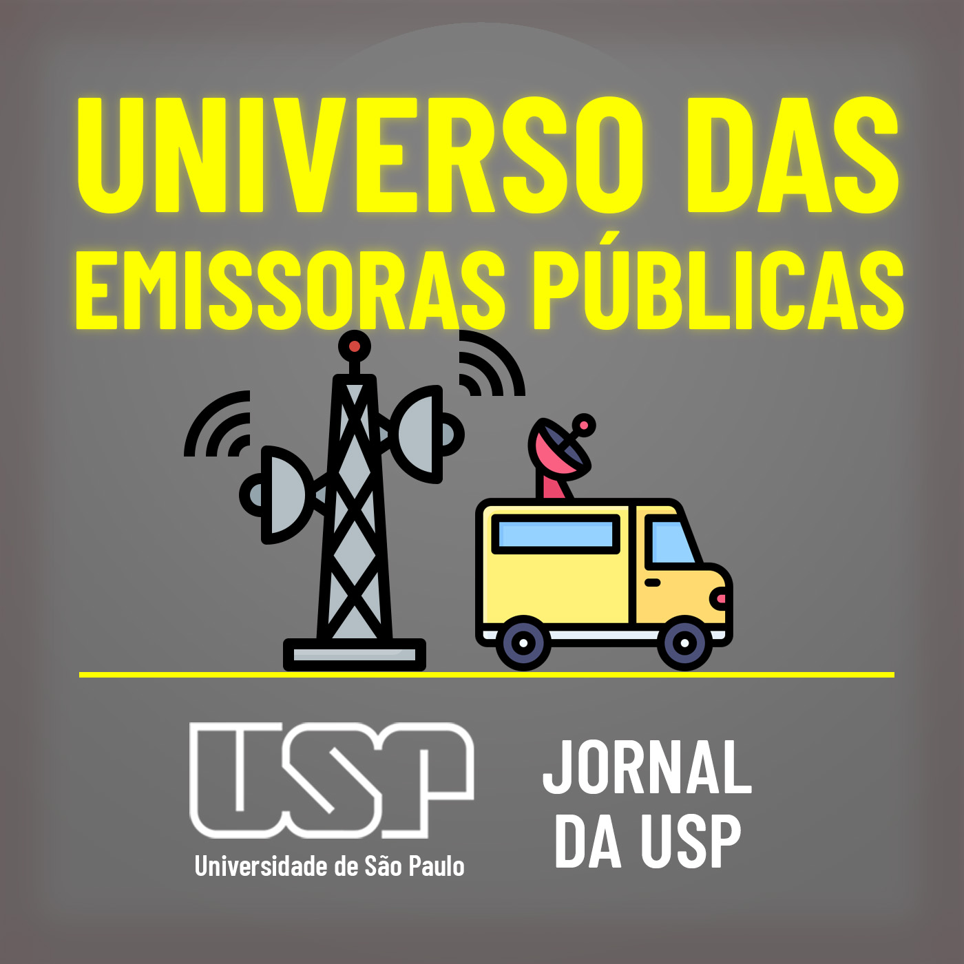 Universo das Emissoras Públicas - USP 