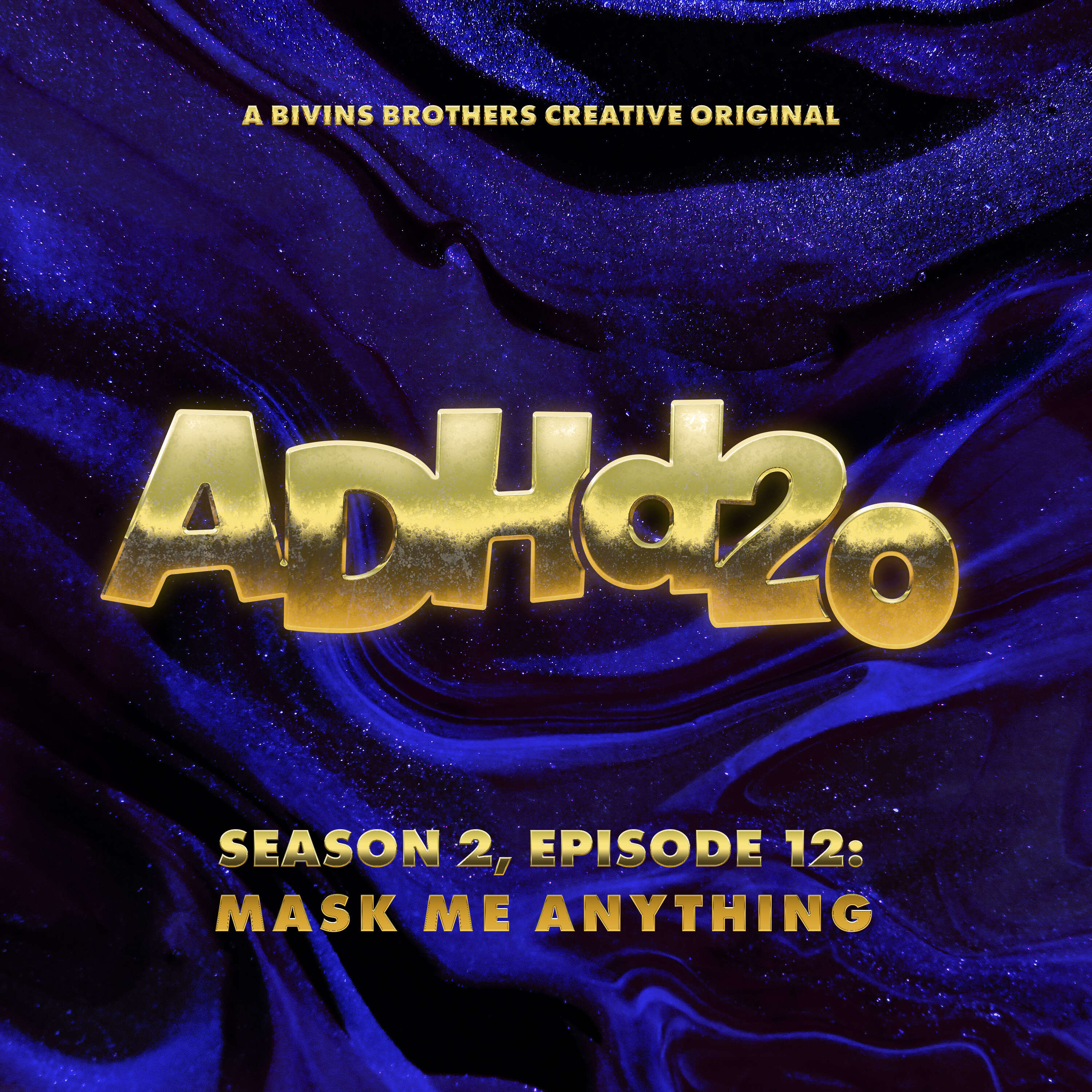 ADHd20 s02e12: Mask Me Anything