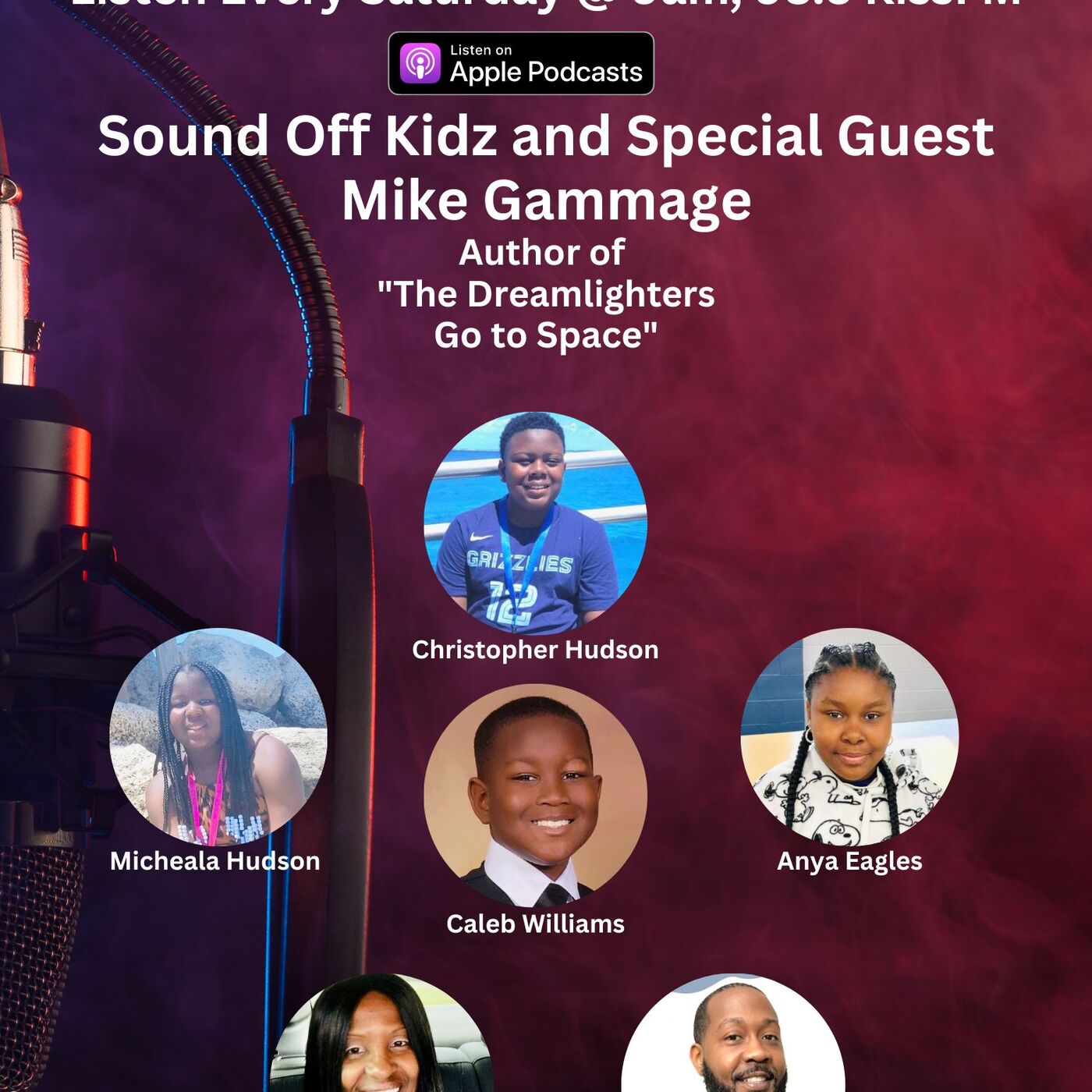 Sound Off Kidz and Special Guest Mike Gammage Author of  "The Dreamlighters Go to Space"