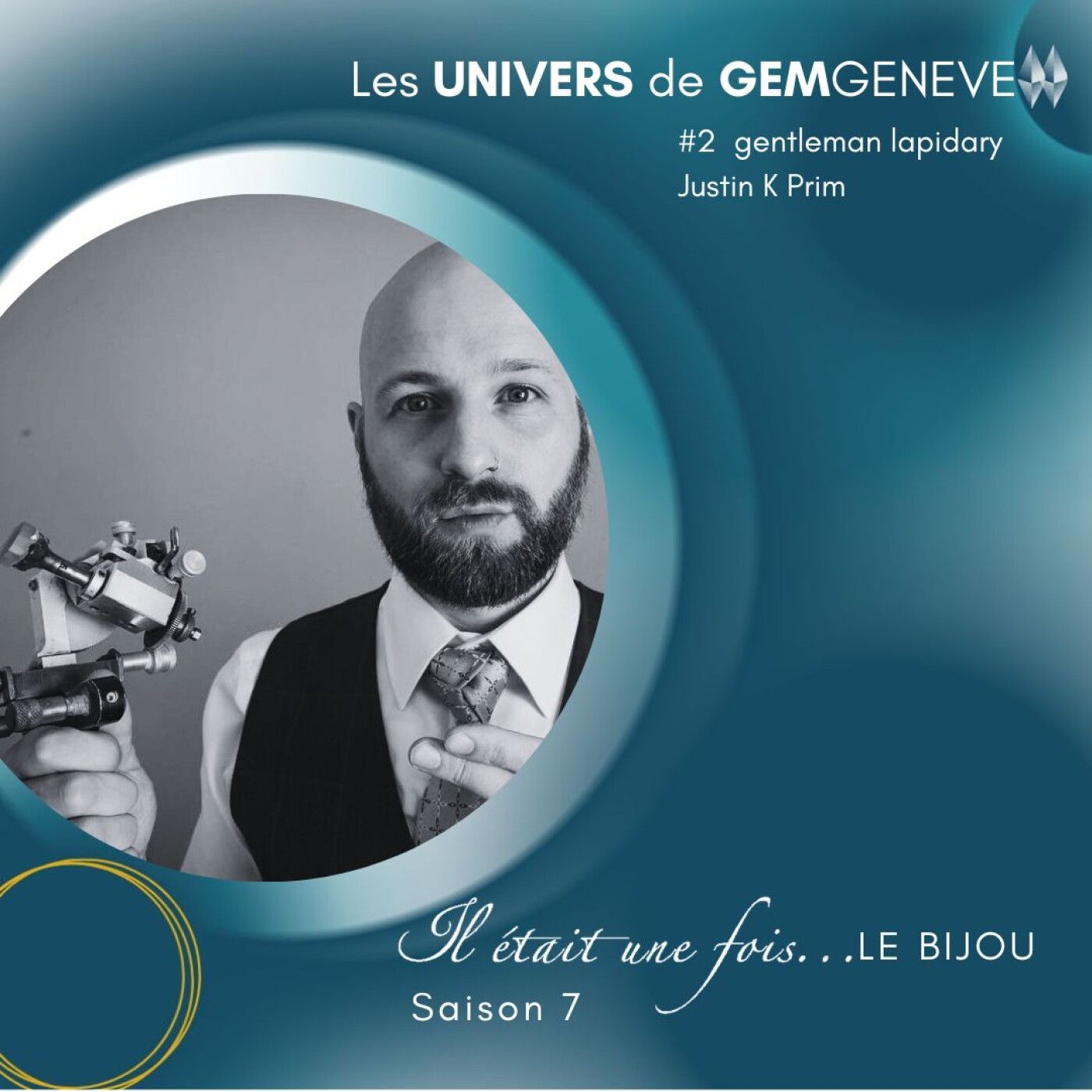 ⁣Les Univers de GemGenève #2 Justin K Prim, gentleman lapidary