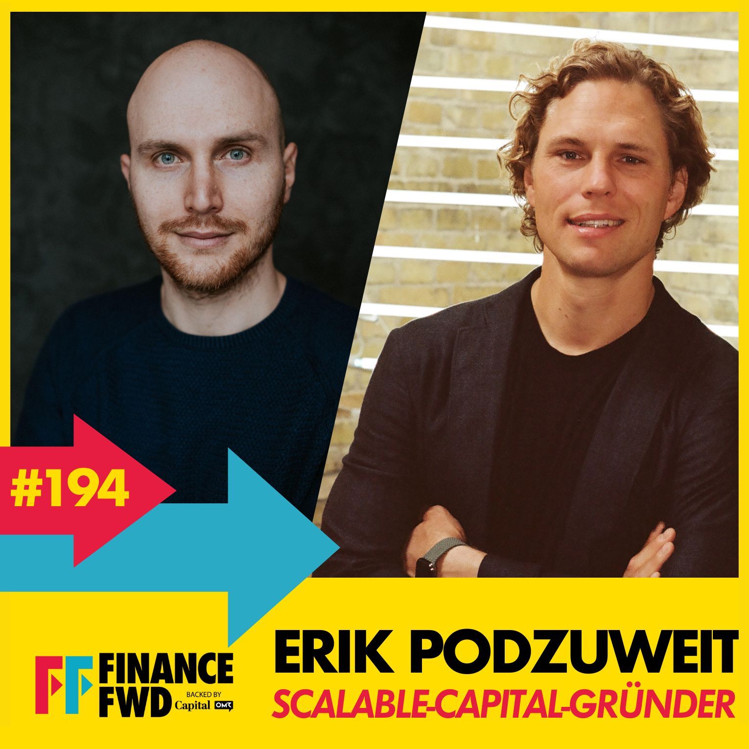 FinanceFWD #194 mit Scalable-Capital-Gründer Erik Podzuweit