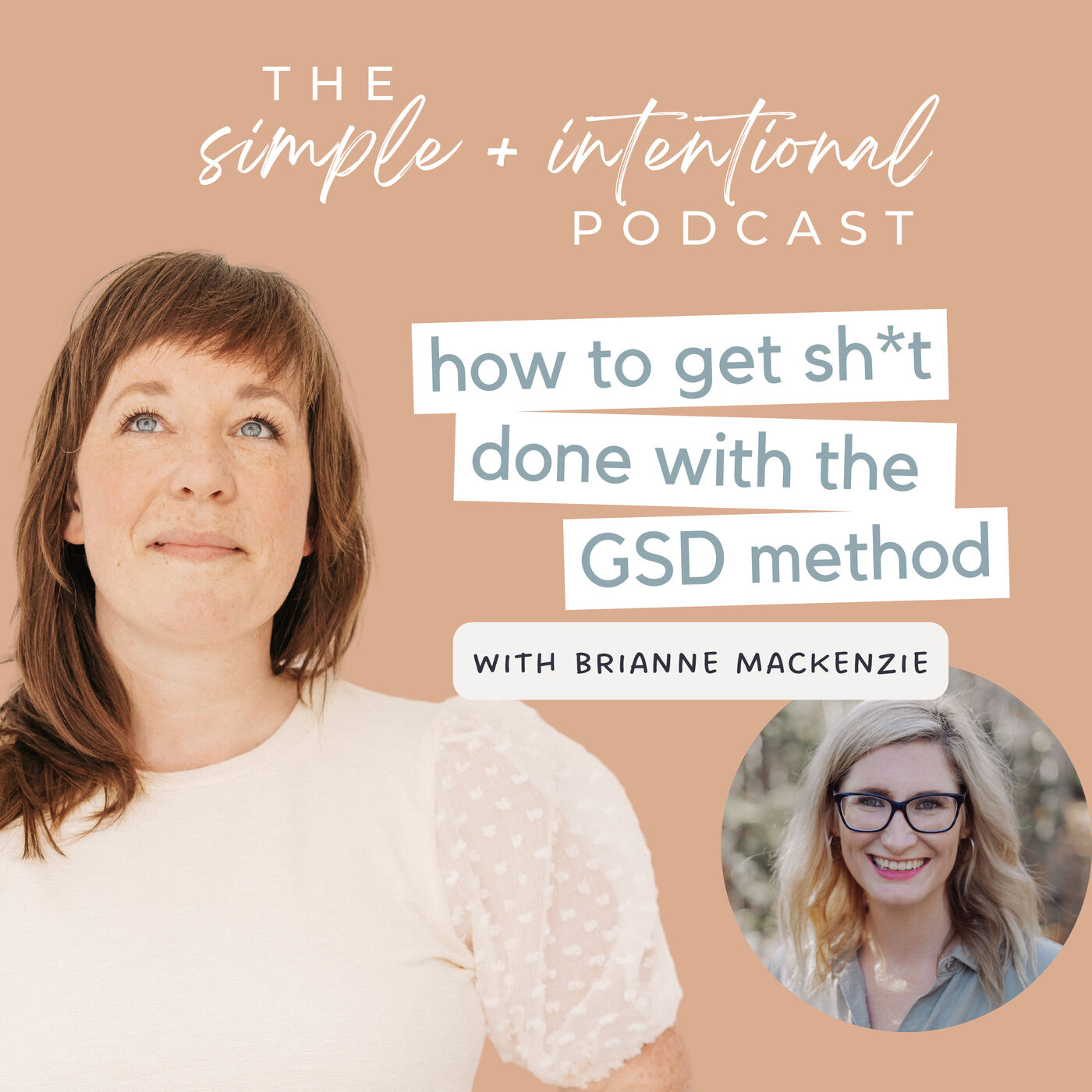 How to Get Sh*t Done with the GSD Method