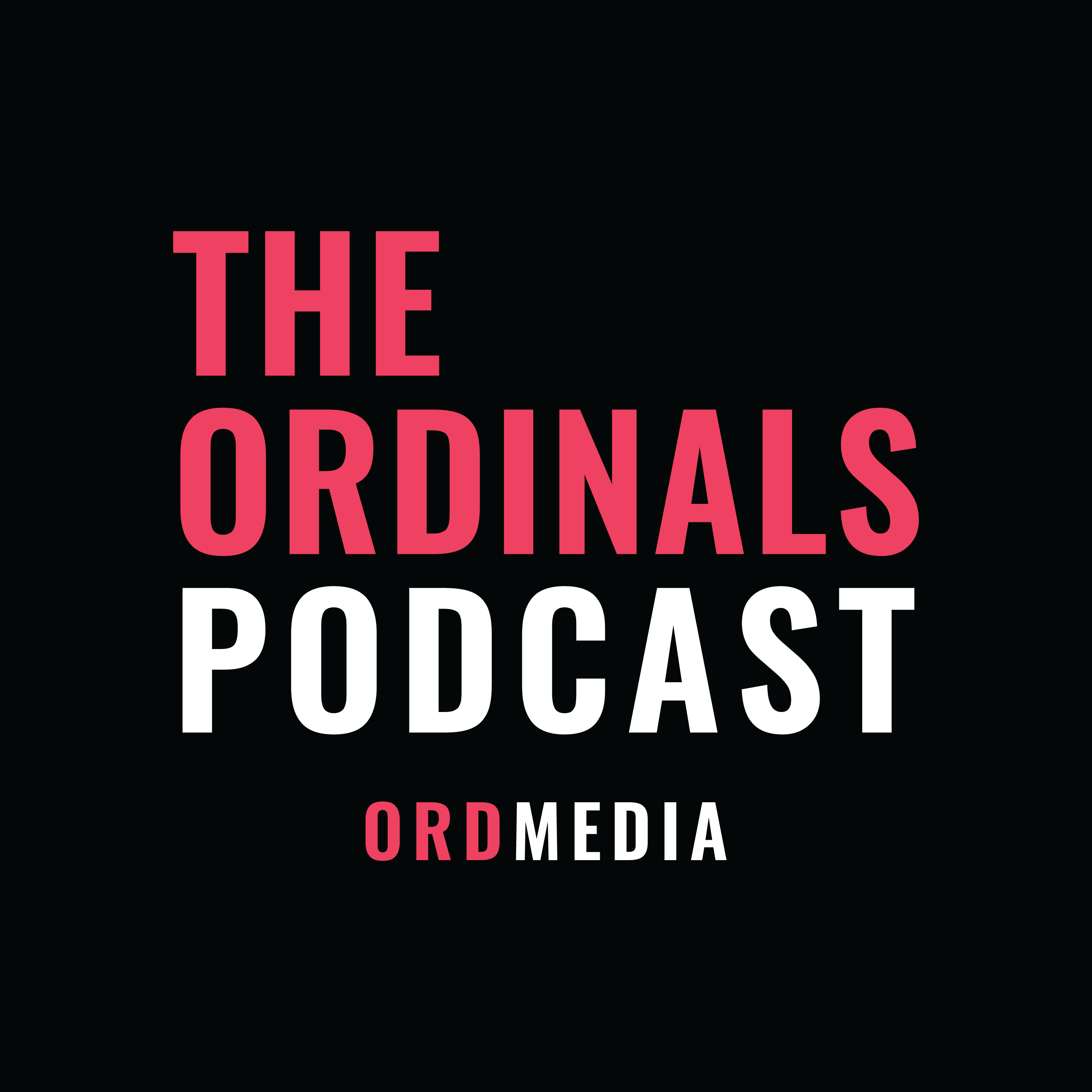 The Ordinals Podcast 