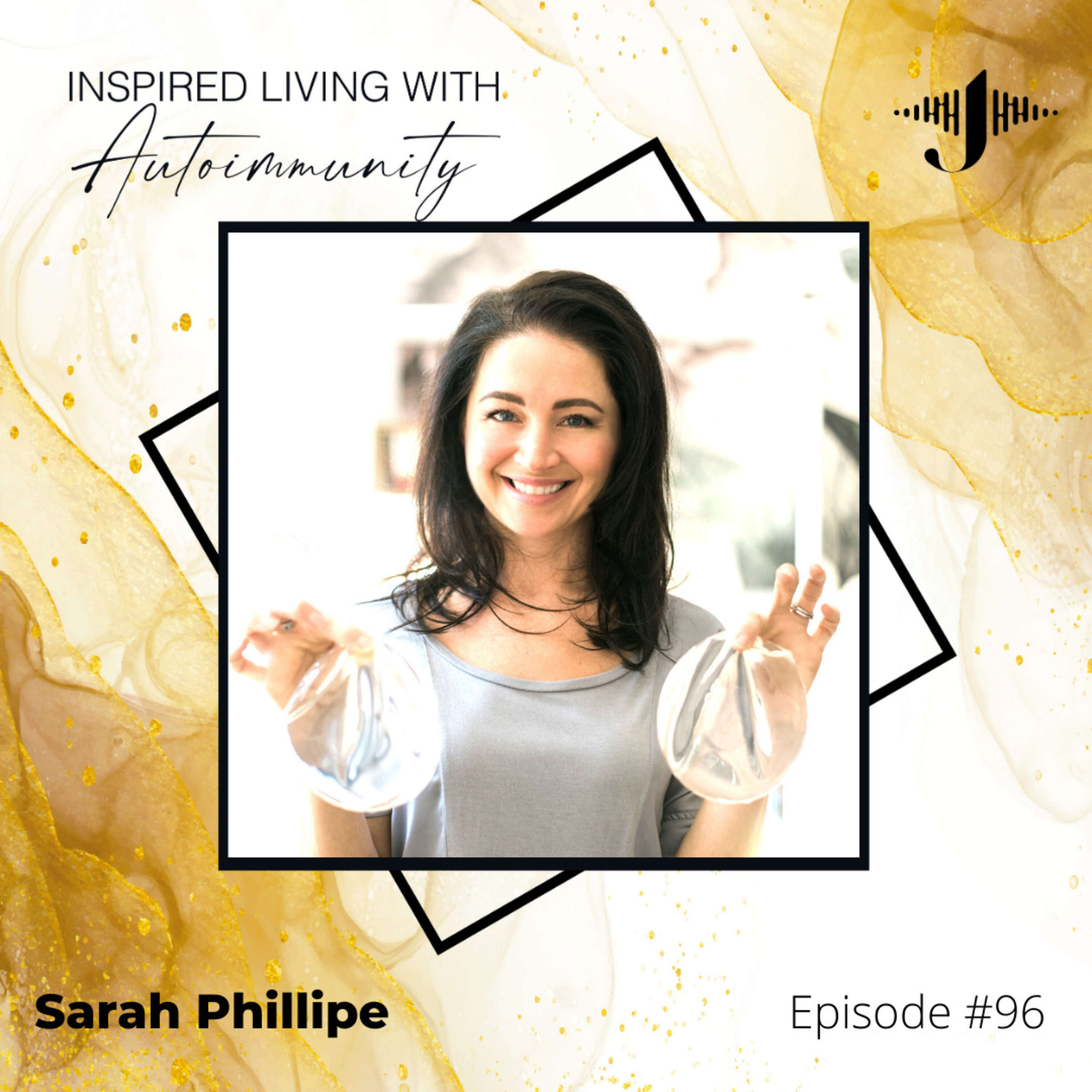 Sarah Phillipe: Your Body, Your Choice - Understanding the Health Impact of Breast Implants