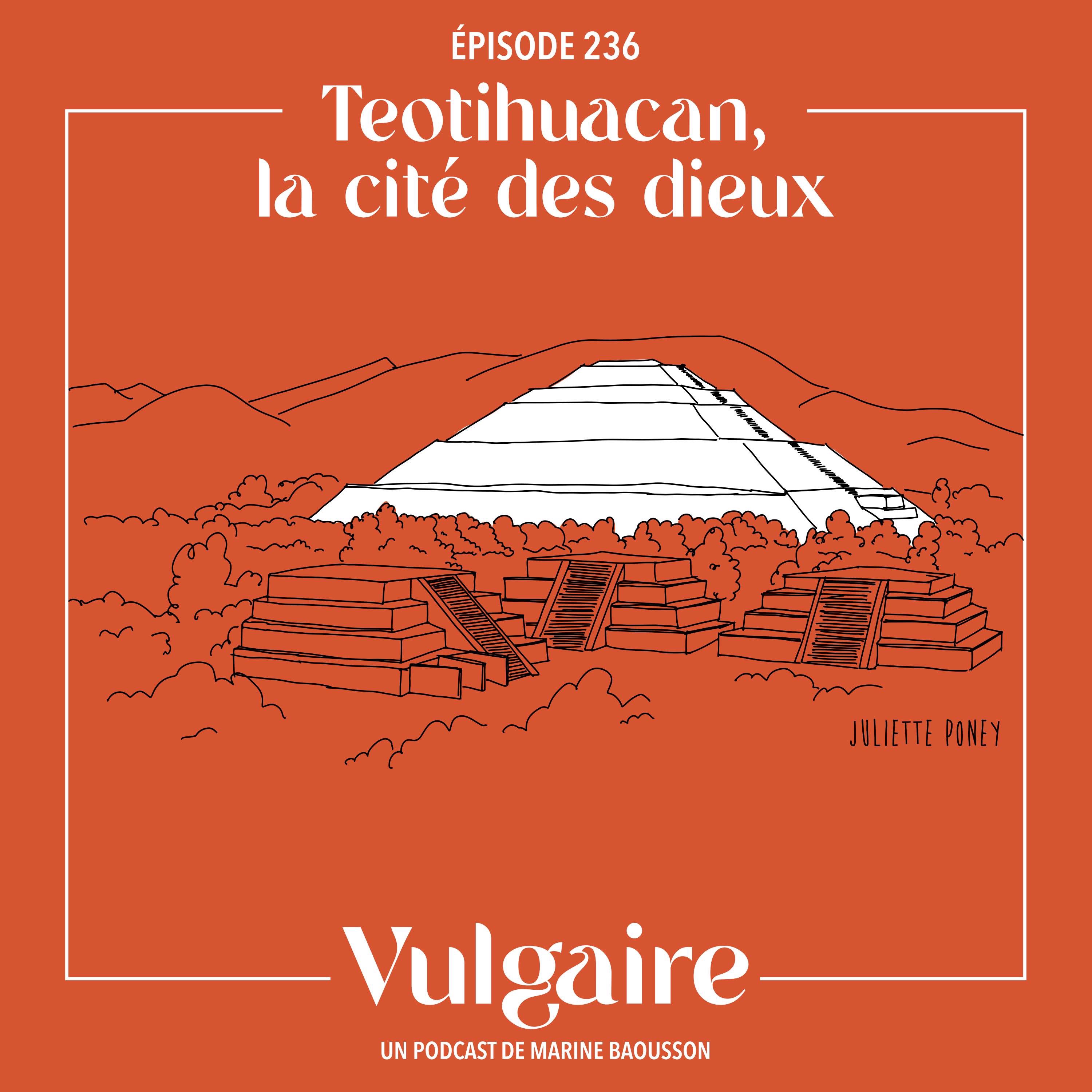 Vulgaire - TEOTIHUACAN