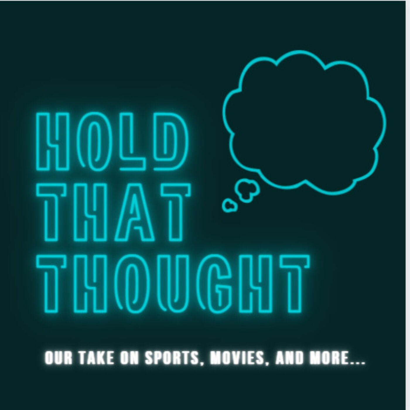 Hold That Thought 