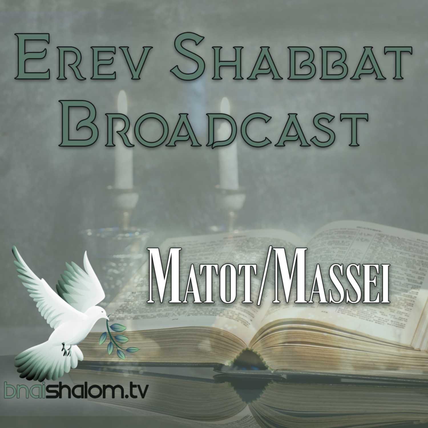 Matot/Massei | Erev Shabbat: Tribes/Stages