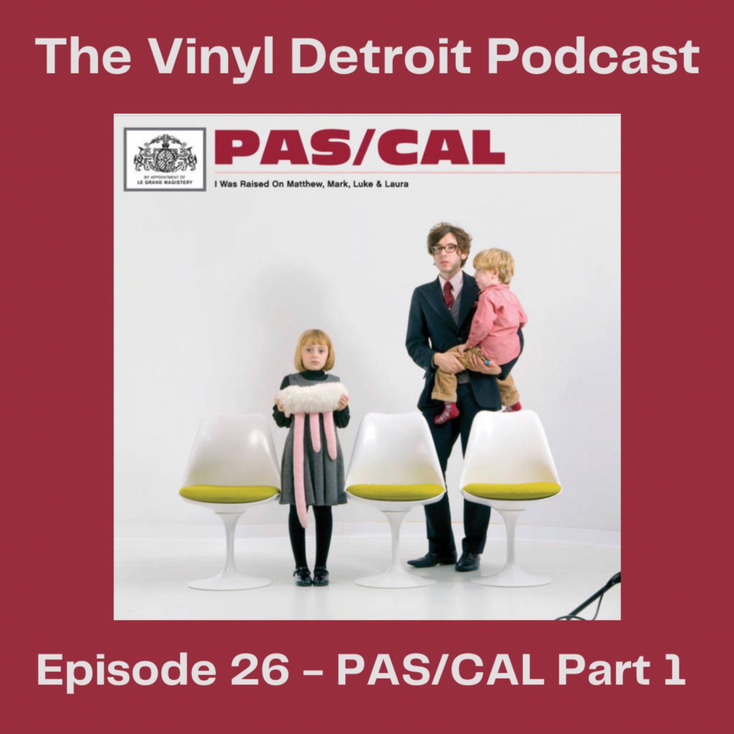 The Vinyl Detroit Podcast - I Was Raised On Matthew, Mark, Luke and Laura - PAS/CAL Part 1