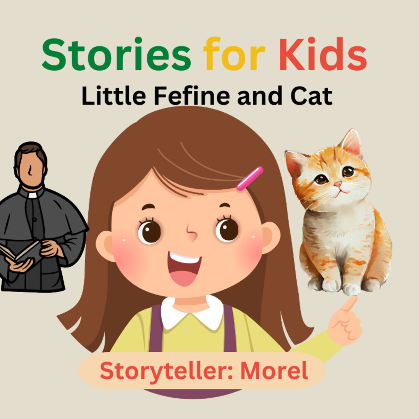 StoryTime: Little Fifine and Mimi the Cat (Sorry Mom) - Stories for Kids with Morel Podcast