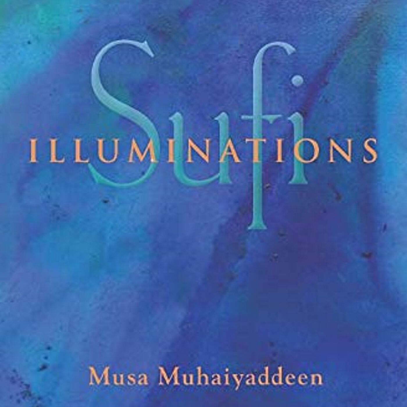 #372 Become Real - Aspects of Sufism by Musa Muhaiyaddeen