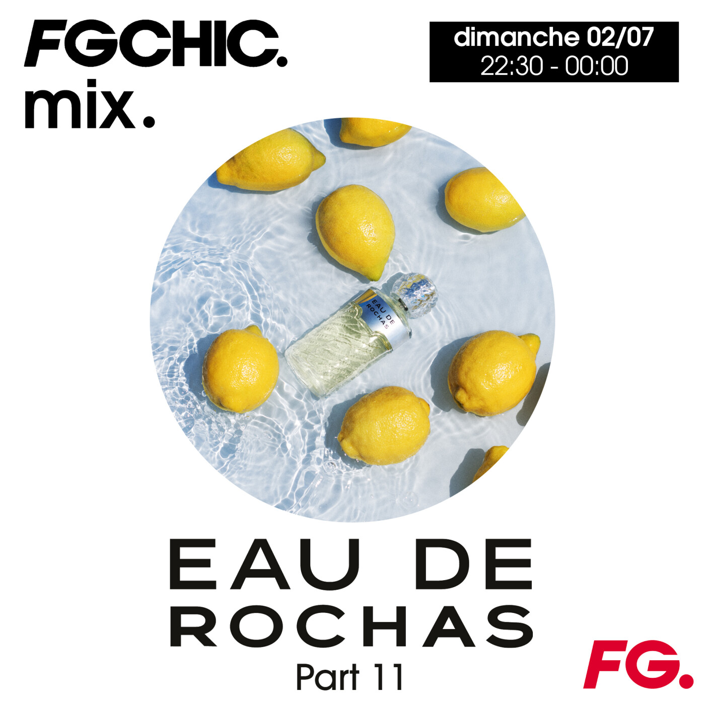 FG CHIC MIX EAU DE ROCHAS PART 11