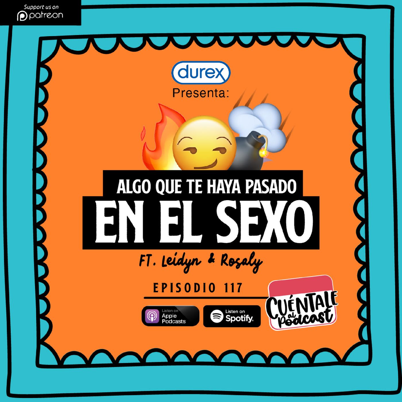 ⁣117. Algo que te haya pasado EN EL SEXO (Ft. Leidyn & Rosaly)