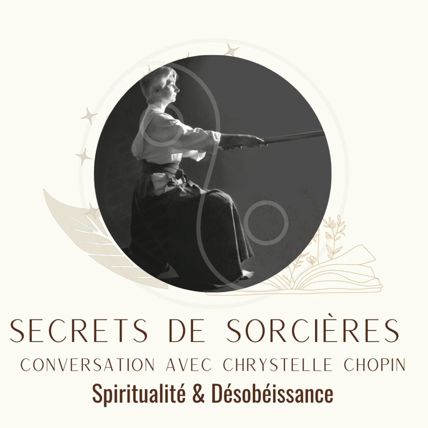 Secrets de Sorcières #15 : Conversation avec Chrystelle Chopin