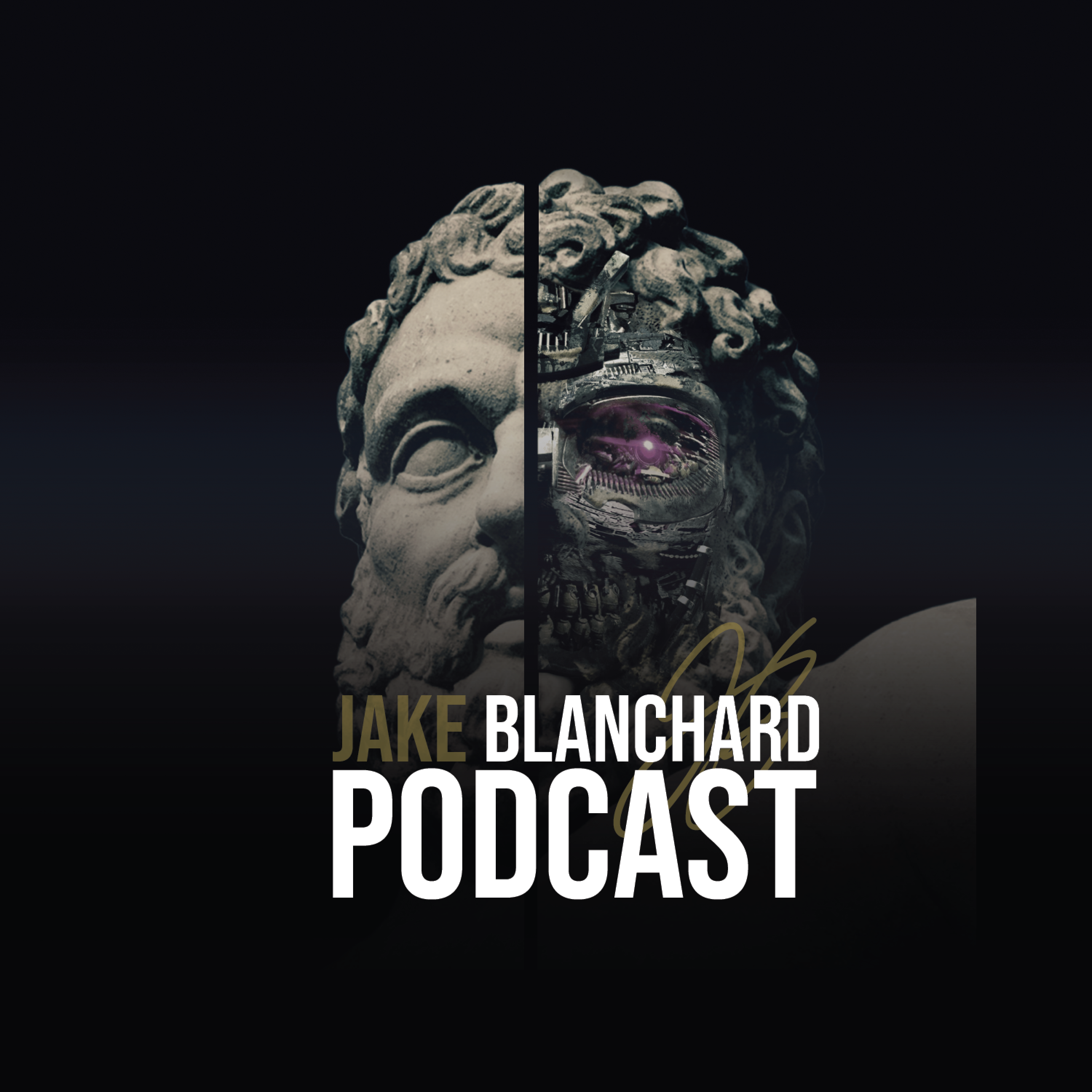 Jake Blanchard Podcast 