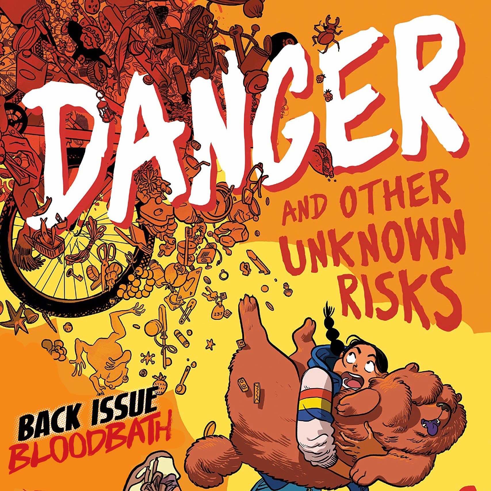 Back Issue Bloodbath Episode 401: Danger and Other Unknown Risks