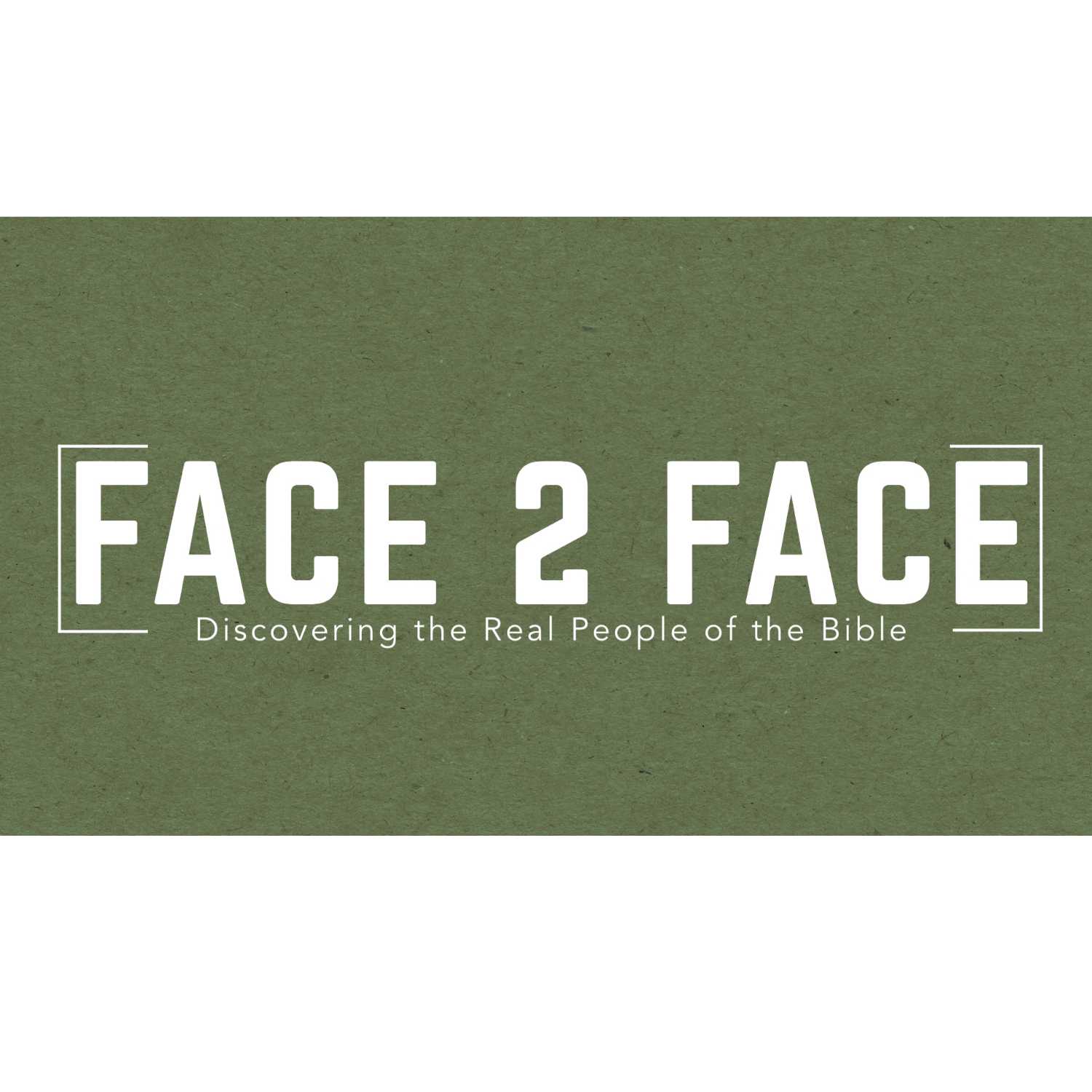 FACE 2 FACE | Session Two | Rahab