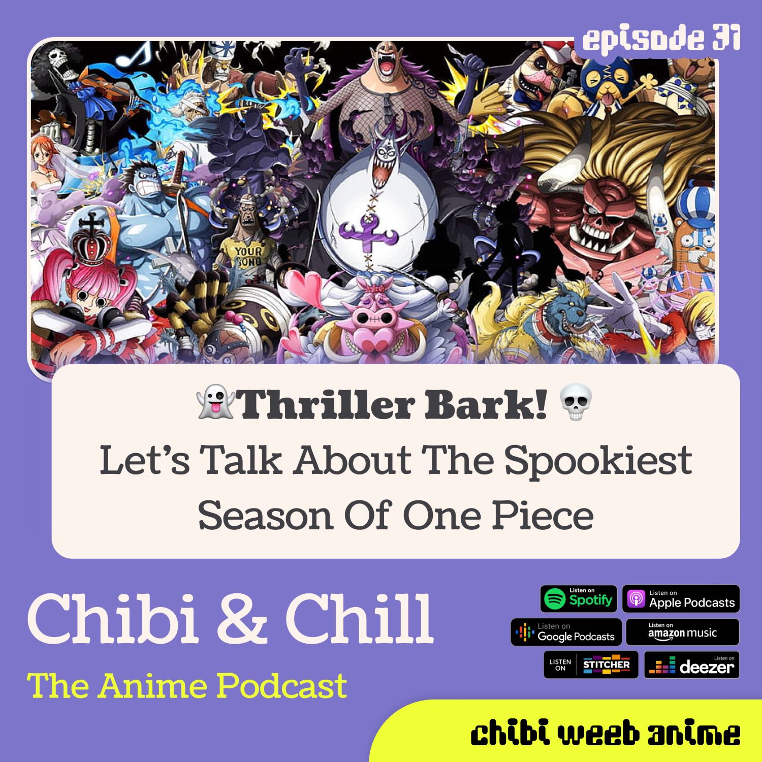 One Piece: Thriller Bark - The Spookiest Arc 👻💀