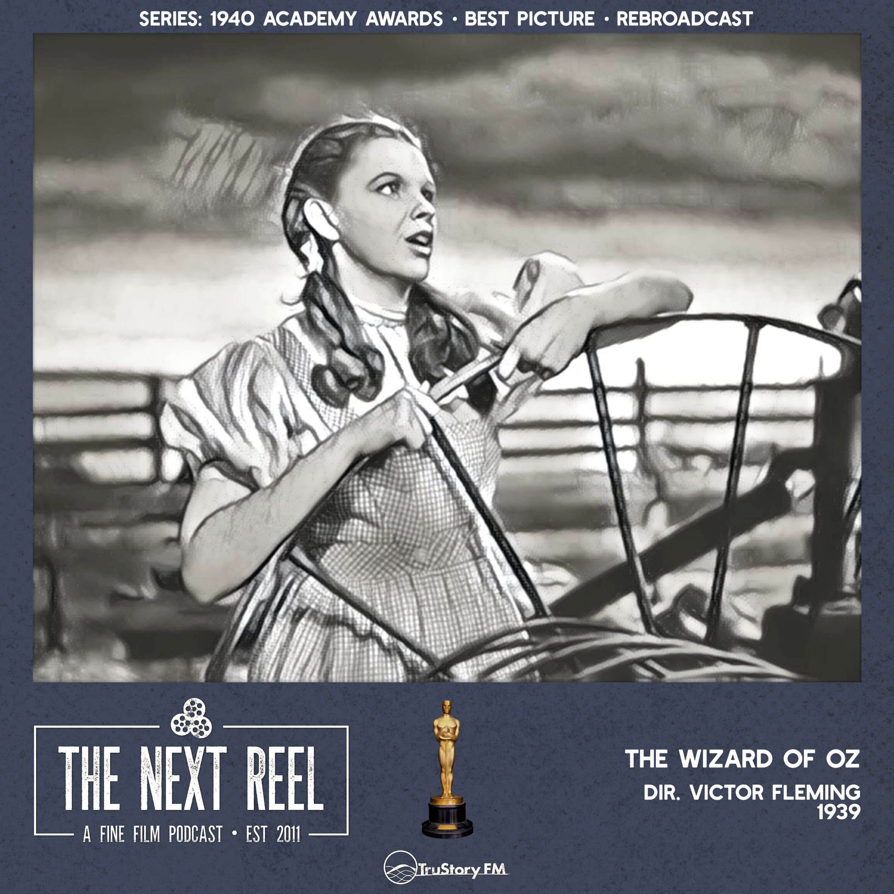 The Wizard of Oz • Rebroadcast • The Next Reel