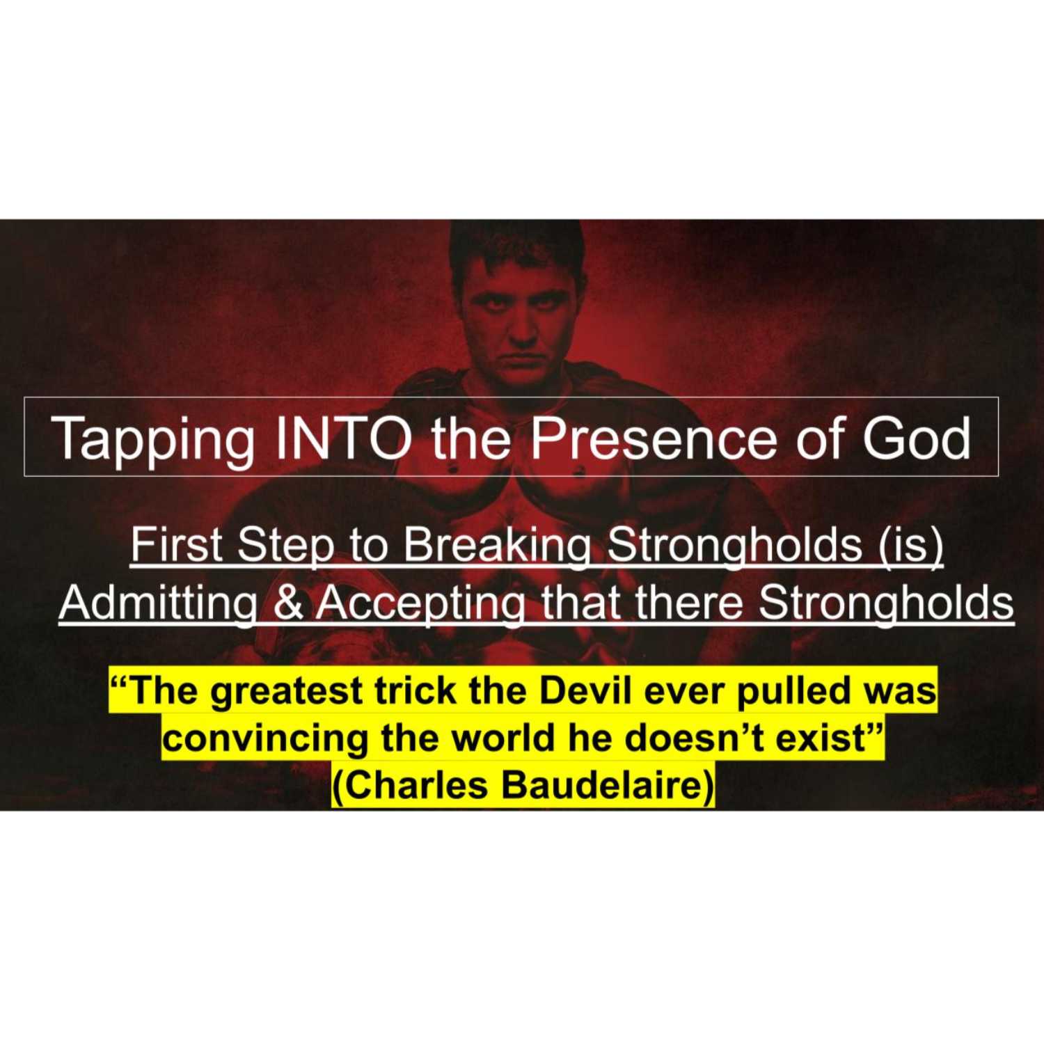 Tapping INTO the Presence of God