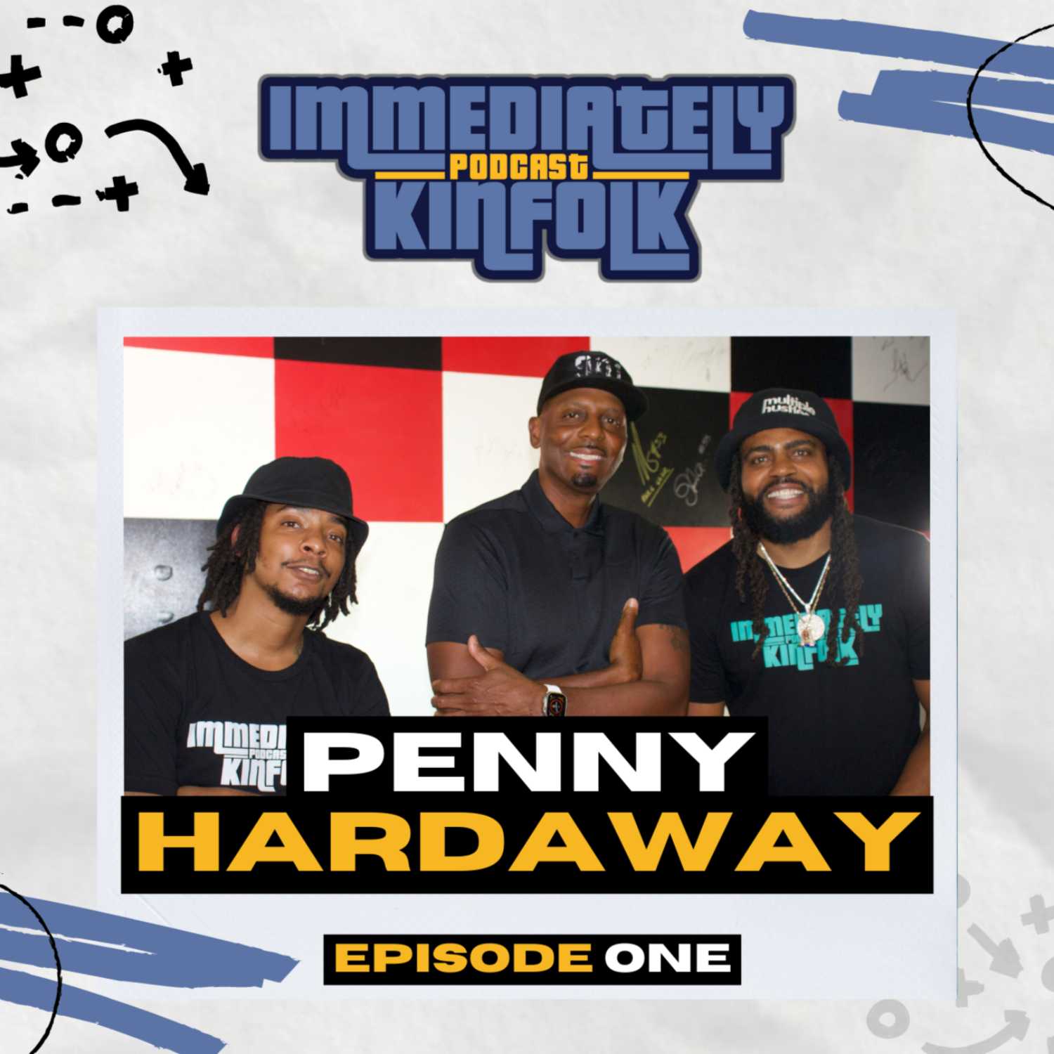 ⁣Immediately Kinfolk Podcast ft. Penny Hardaway [Episode 1]