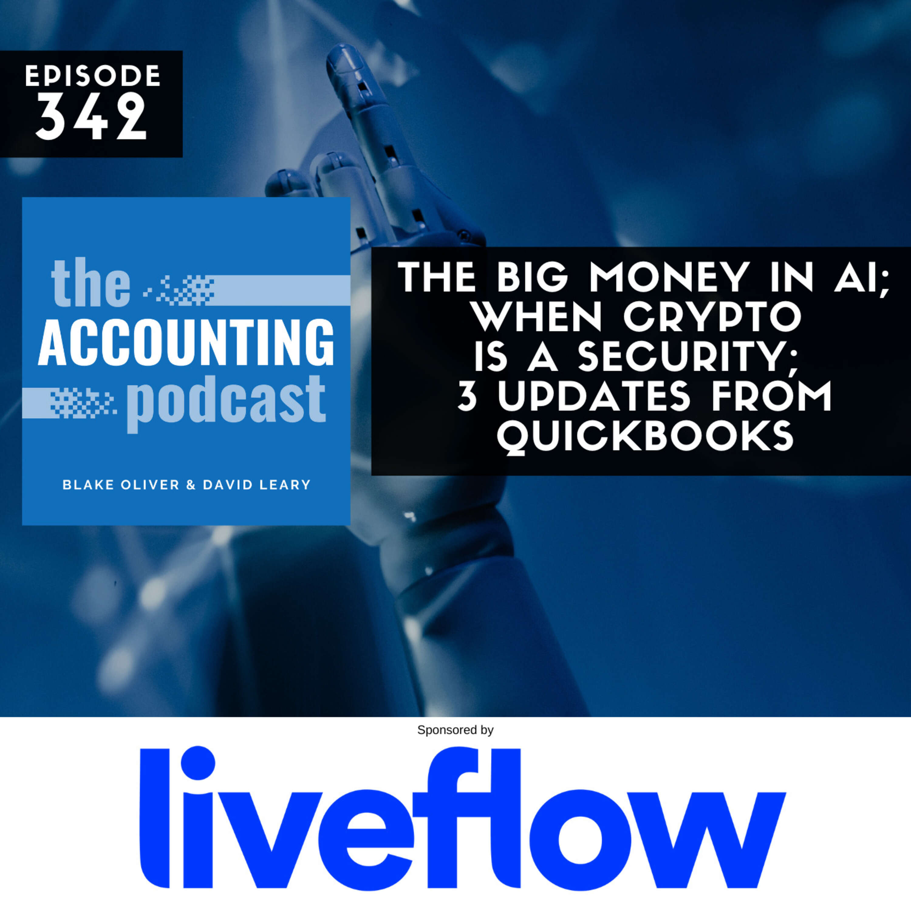 The Big Money In AI; When Crypto Is A Security; 3 Updates from QuickBooks