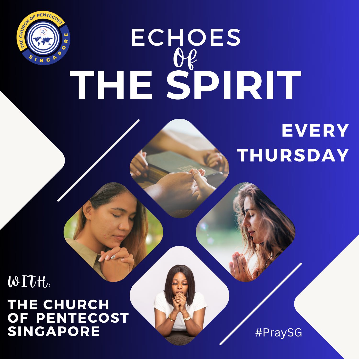 PraySG - Echoes of the Spirit - Healing & Restoration (Episode 3)