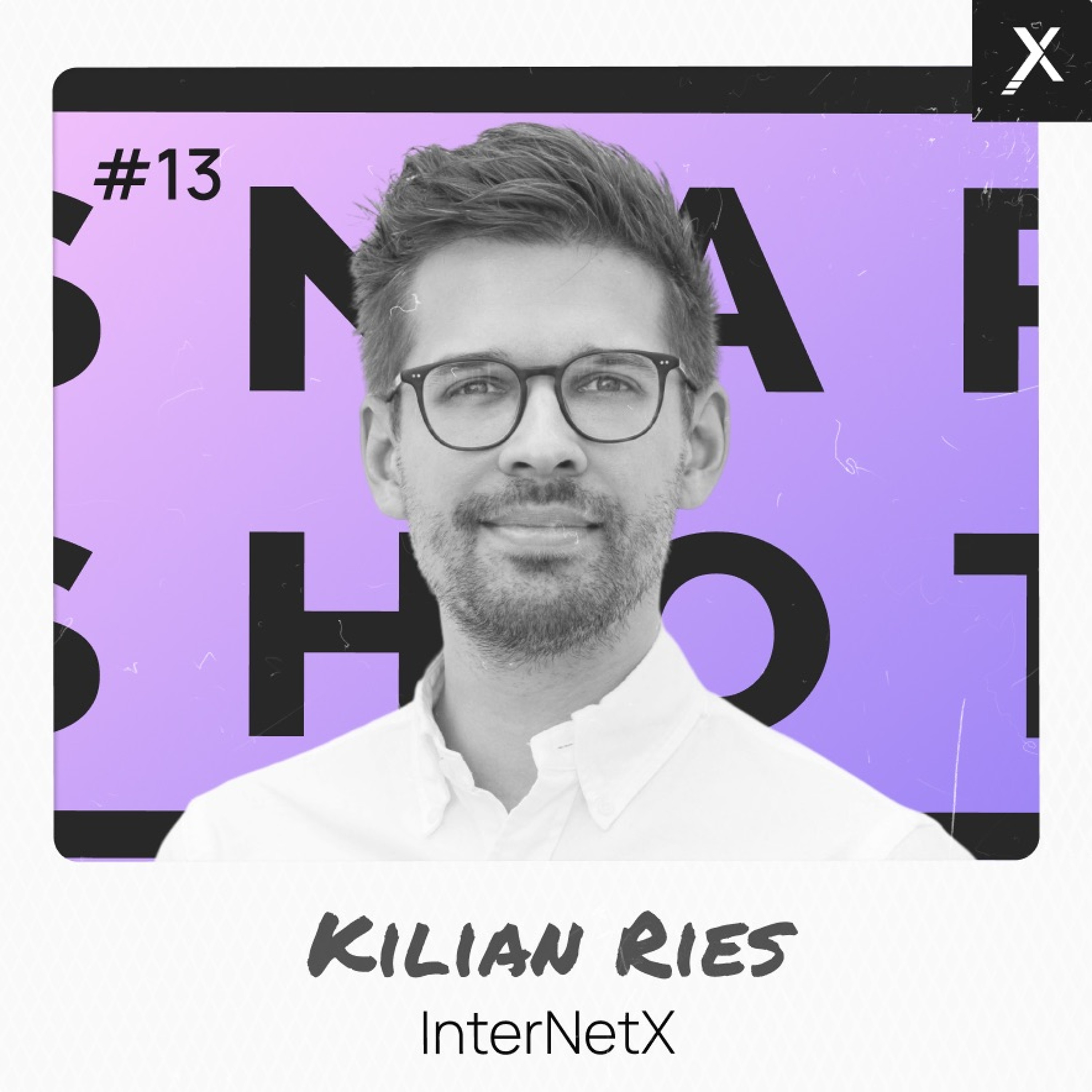 ⁣Snapshot #13 mit Kilian Ries (InterNetX)